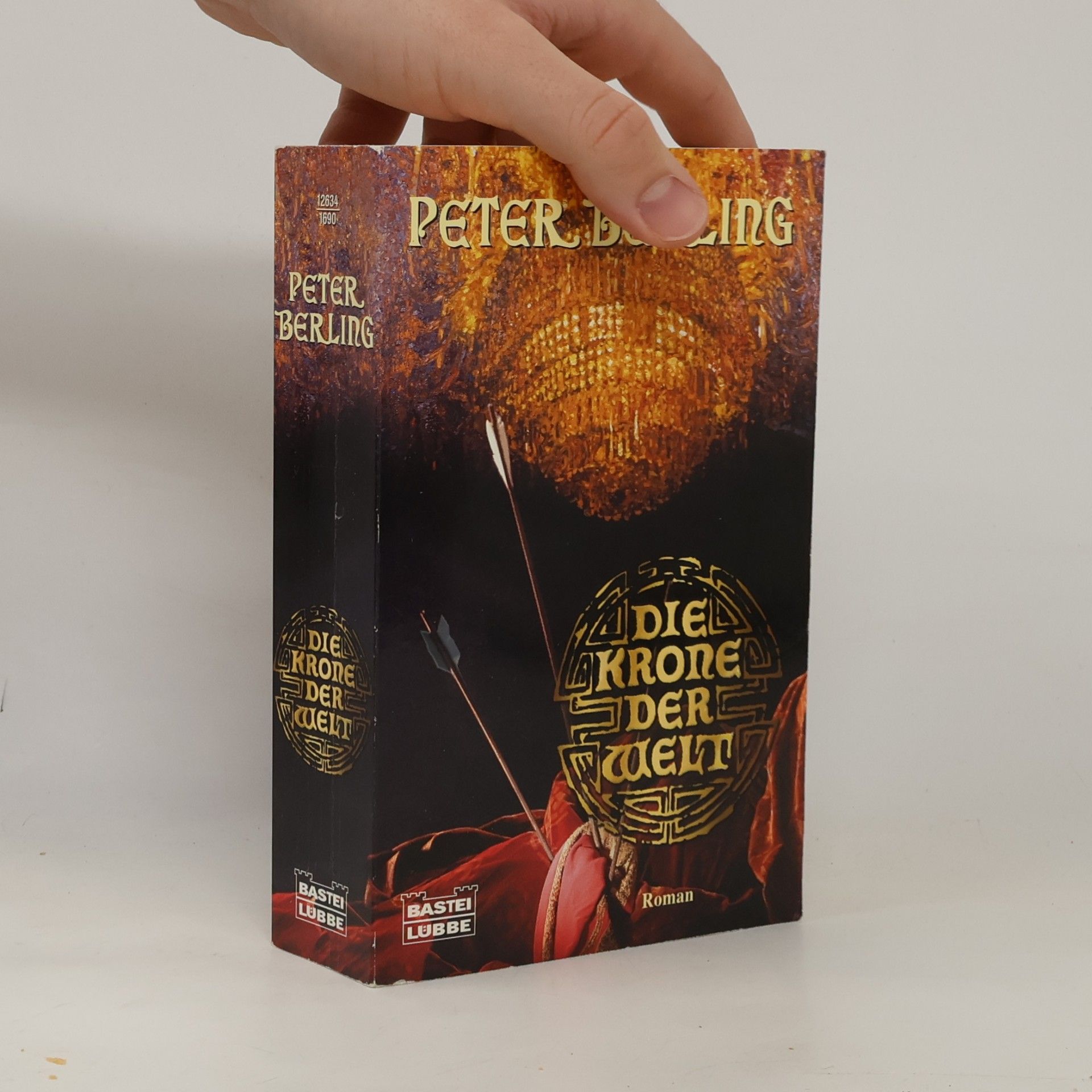 Peter Berling Die Krone der Welt
