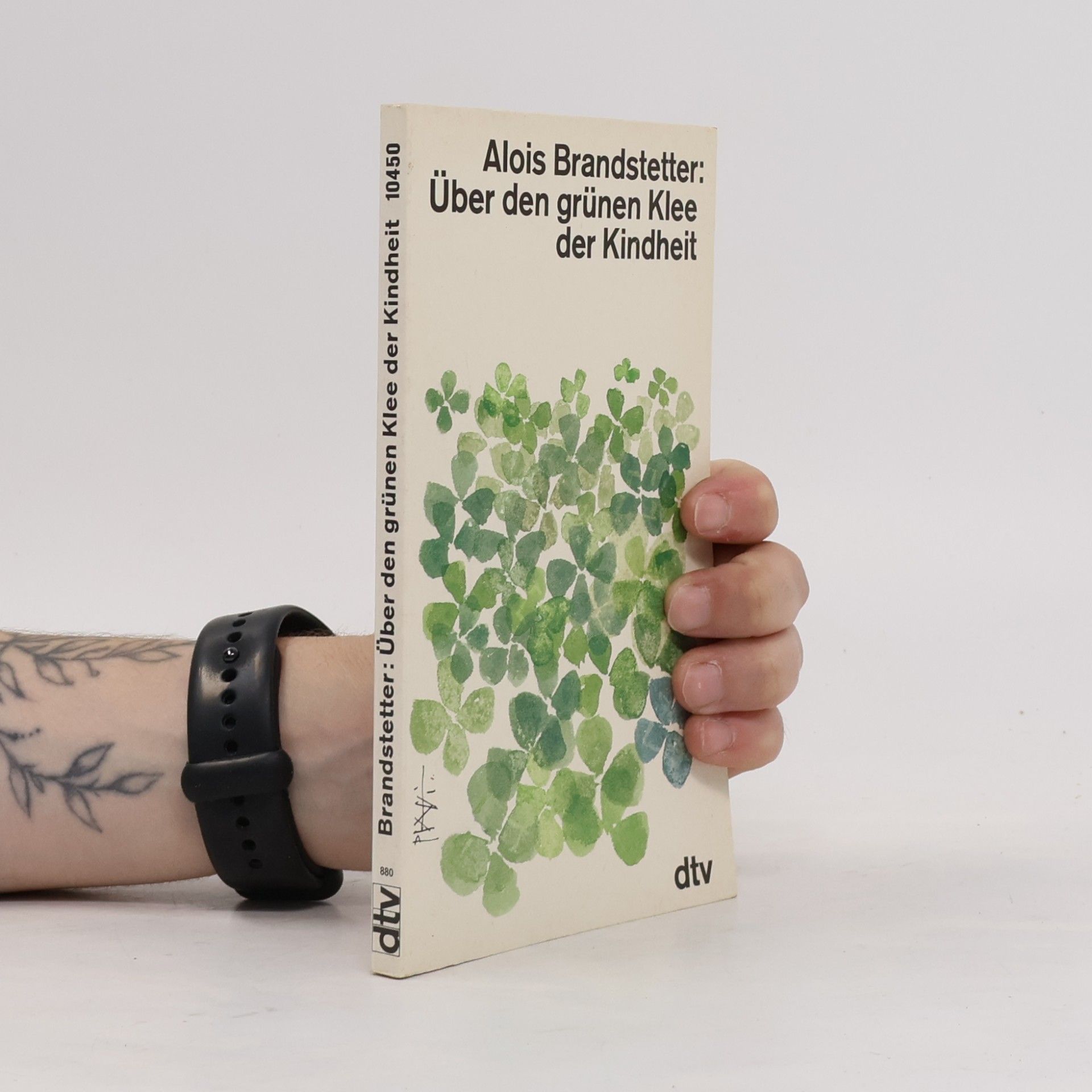 Alois Brandstetter Über den grünen Klee der Kindheit