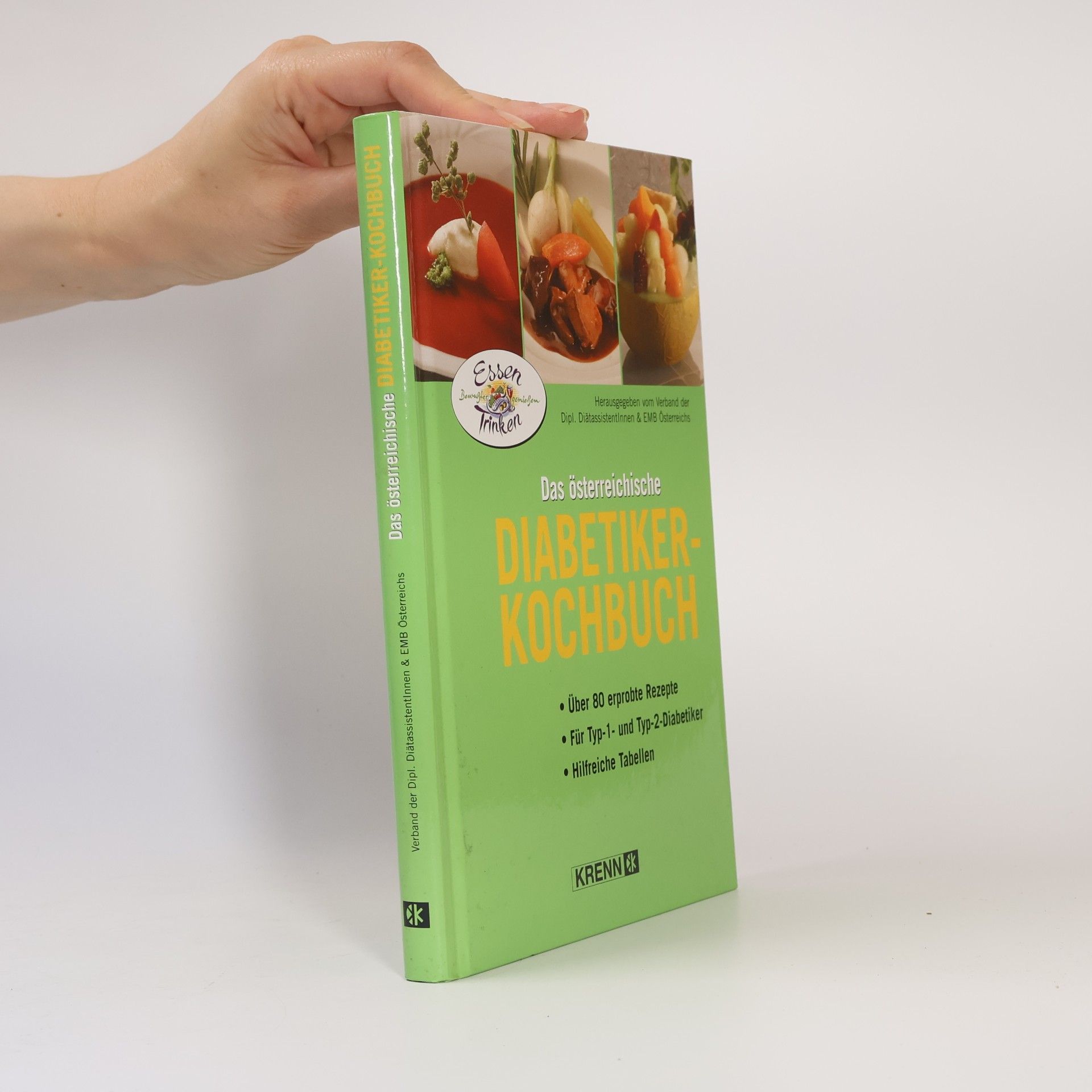 Claudia Dichtl Das österreichische Diabetiker-Kochbuch
