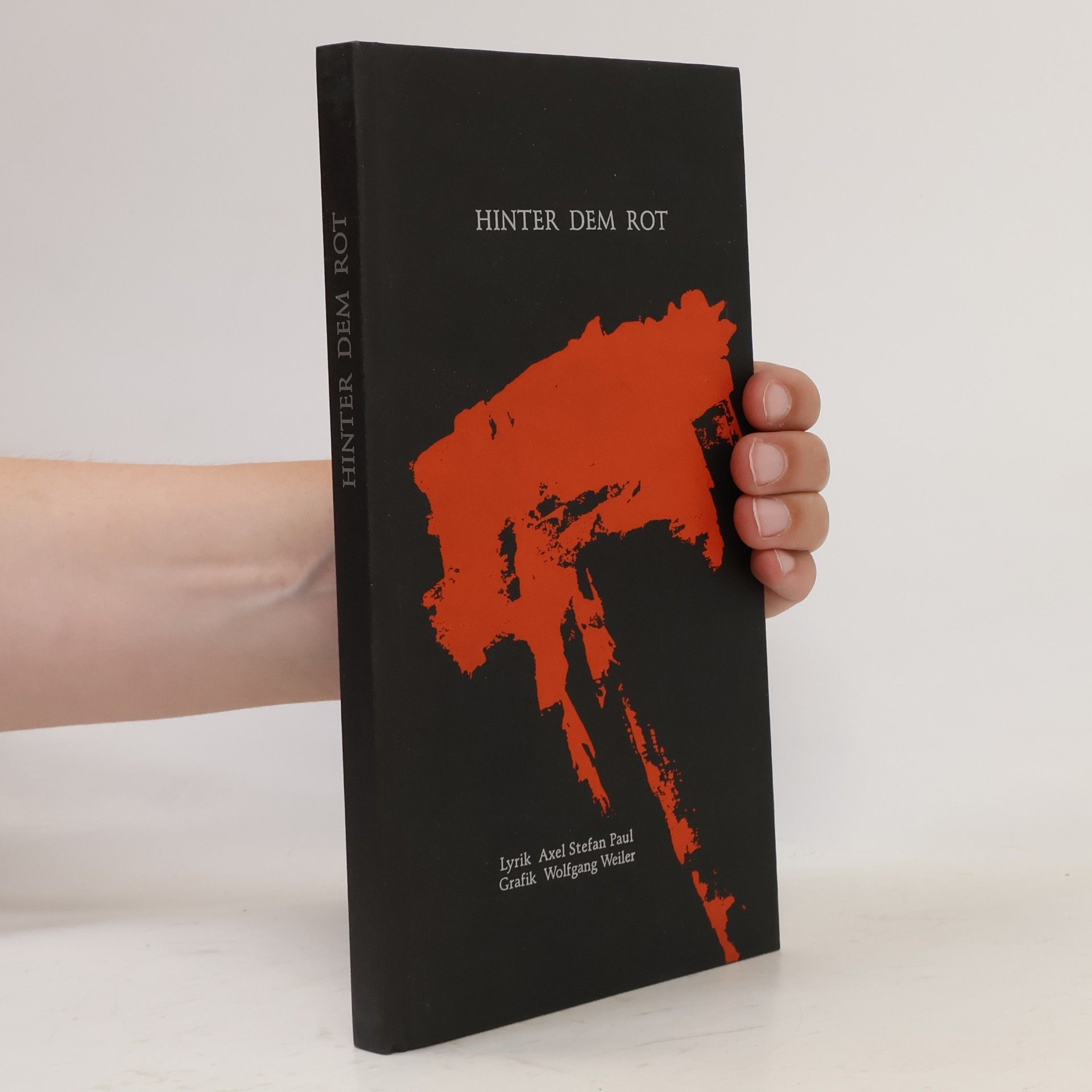 Axel Stefan Paul Hinter dem Rot