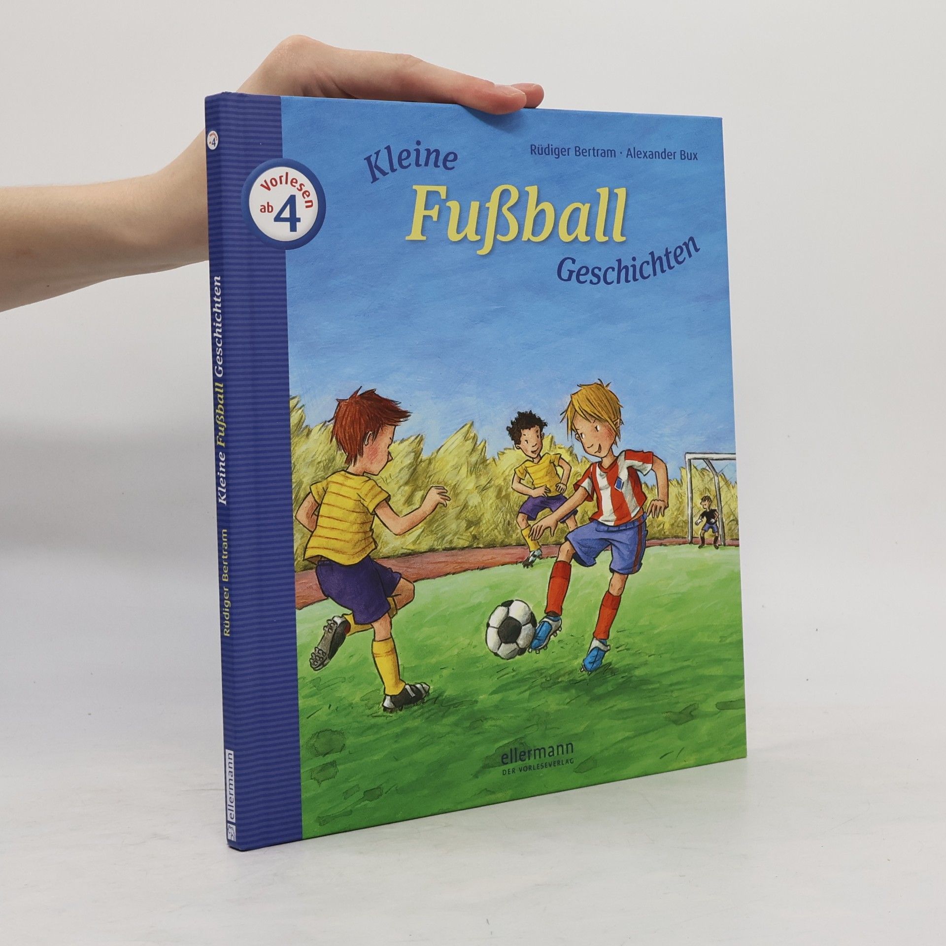 Rüdiger Bertman Kleine Fussball-Geschichten zum Vorlesen