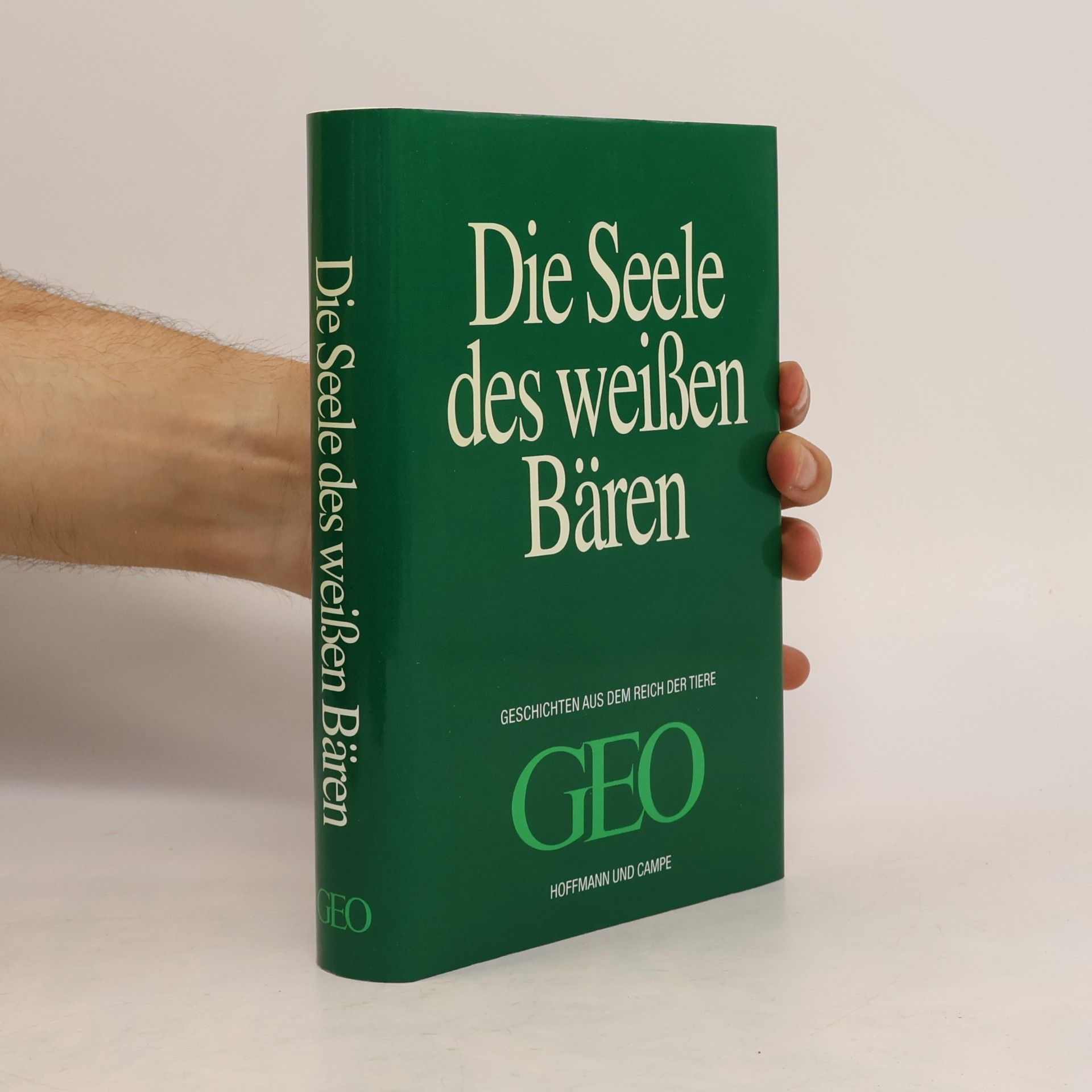 Various authors Die Seele des weißen Bären