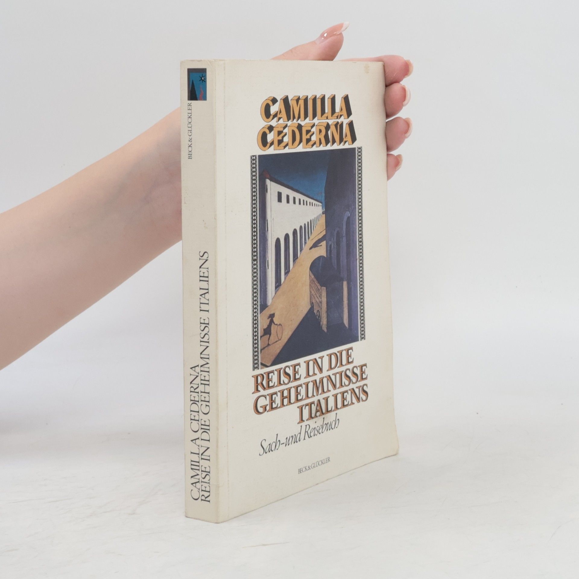 Camilla Cederna Reise in die Geheimnisse Italiens