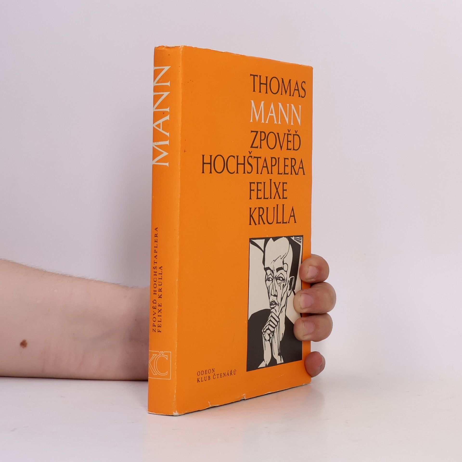 Thomas Mann Zpověď hochštaplera Felixe Krulla