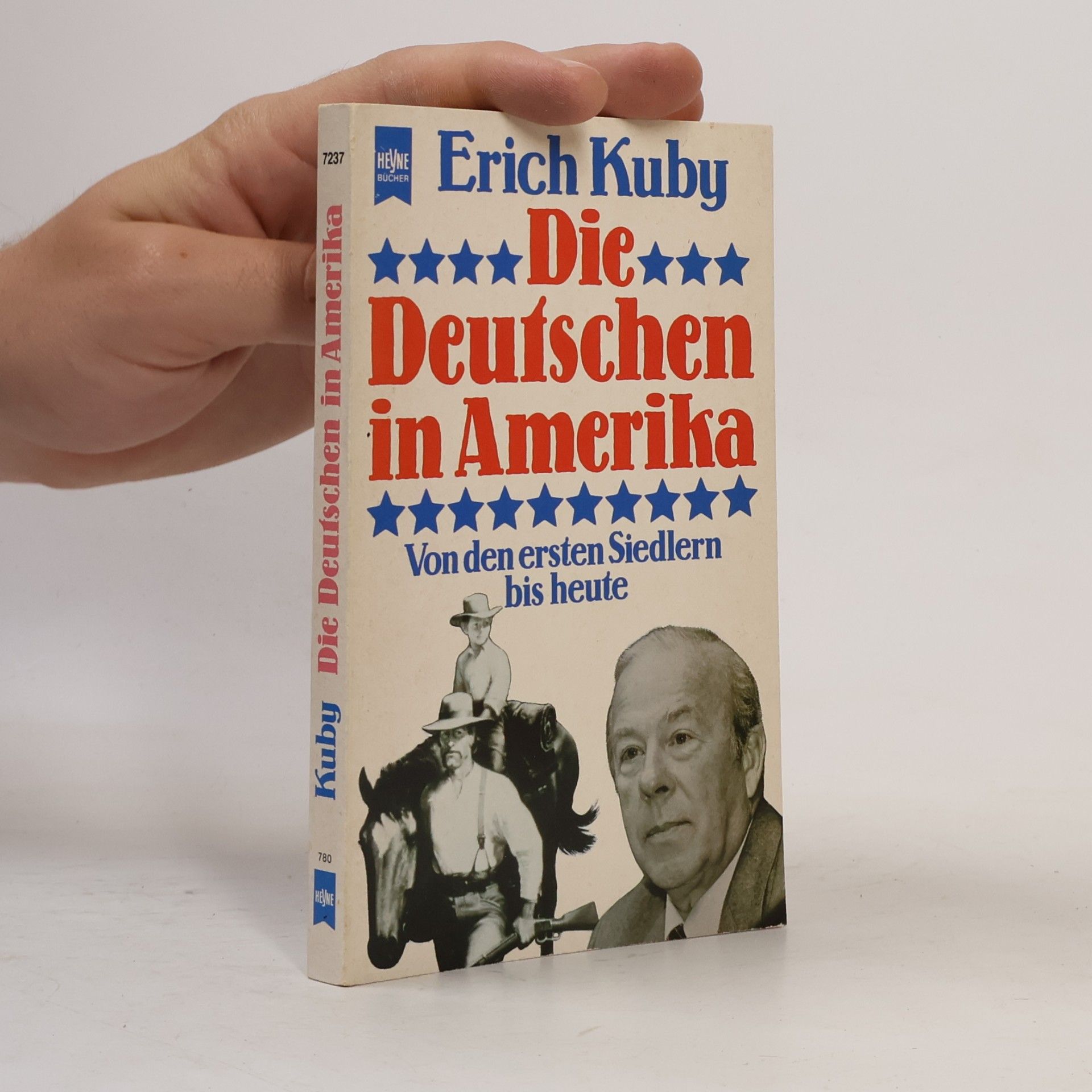 Erich Kuby Die Deutschen in Amerika