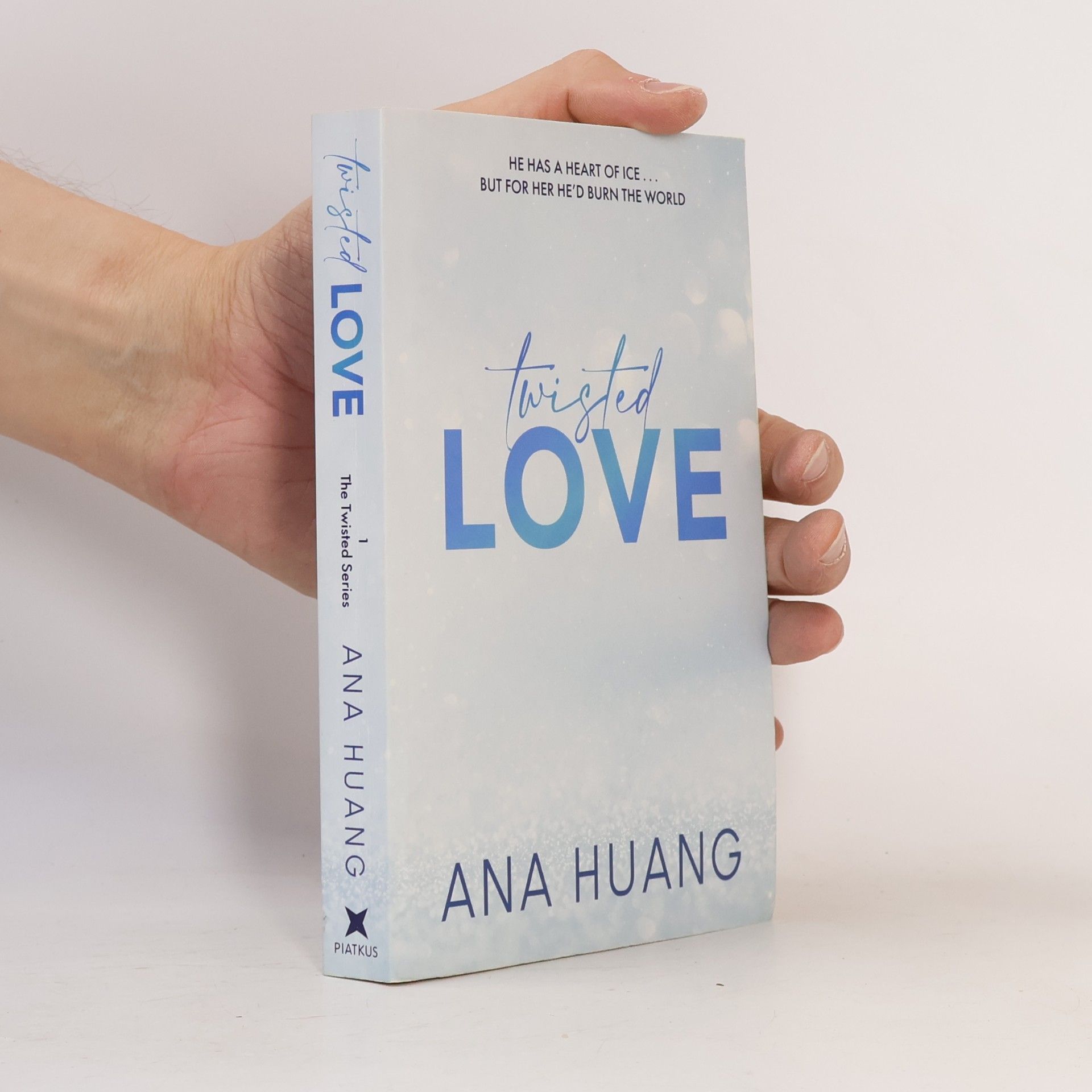 Ana Huang Twisted love. Twisted book one
