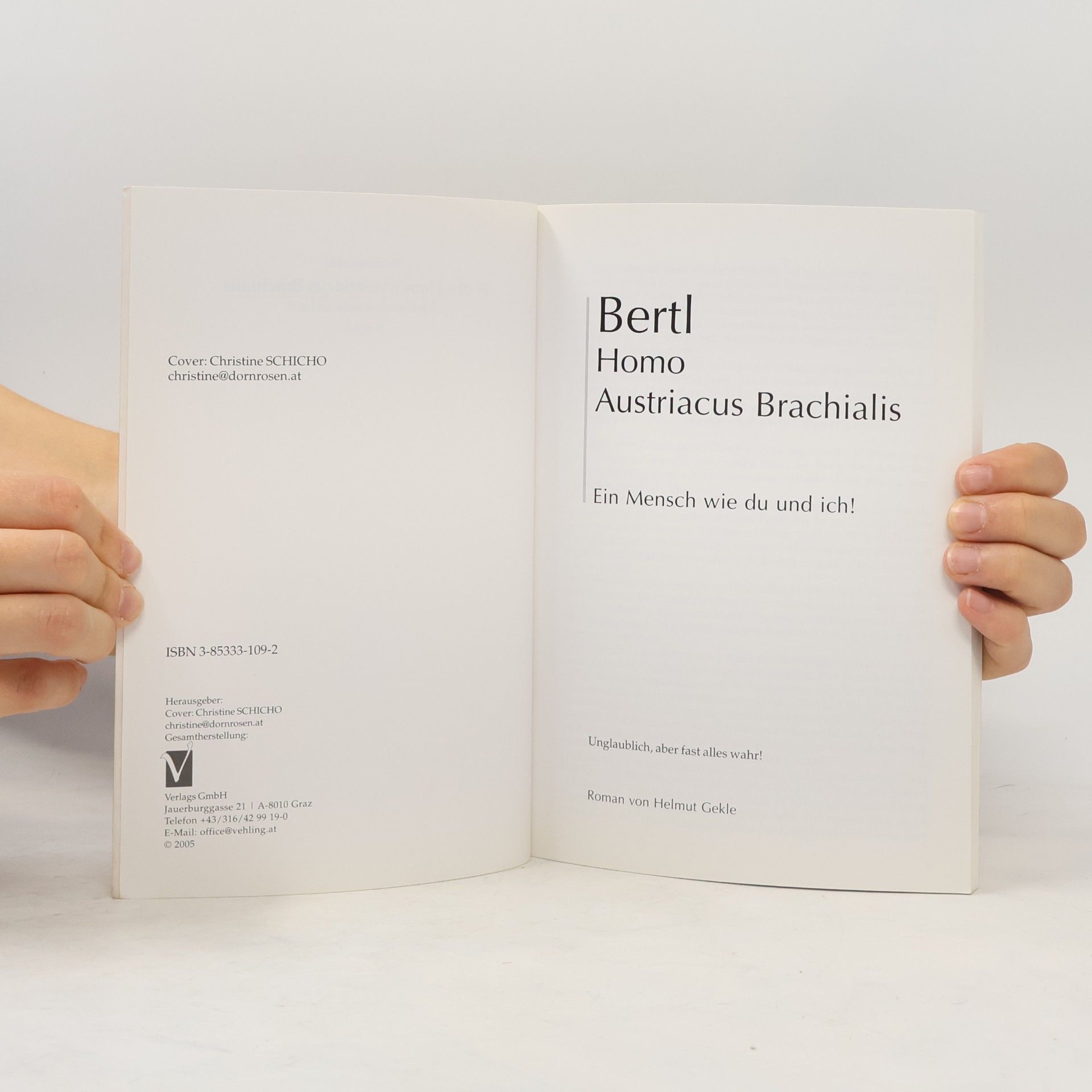 Helmut Gekle Bertl. Homo austriacus brachialis. Ein Mensch wie du und ich