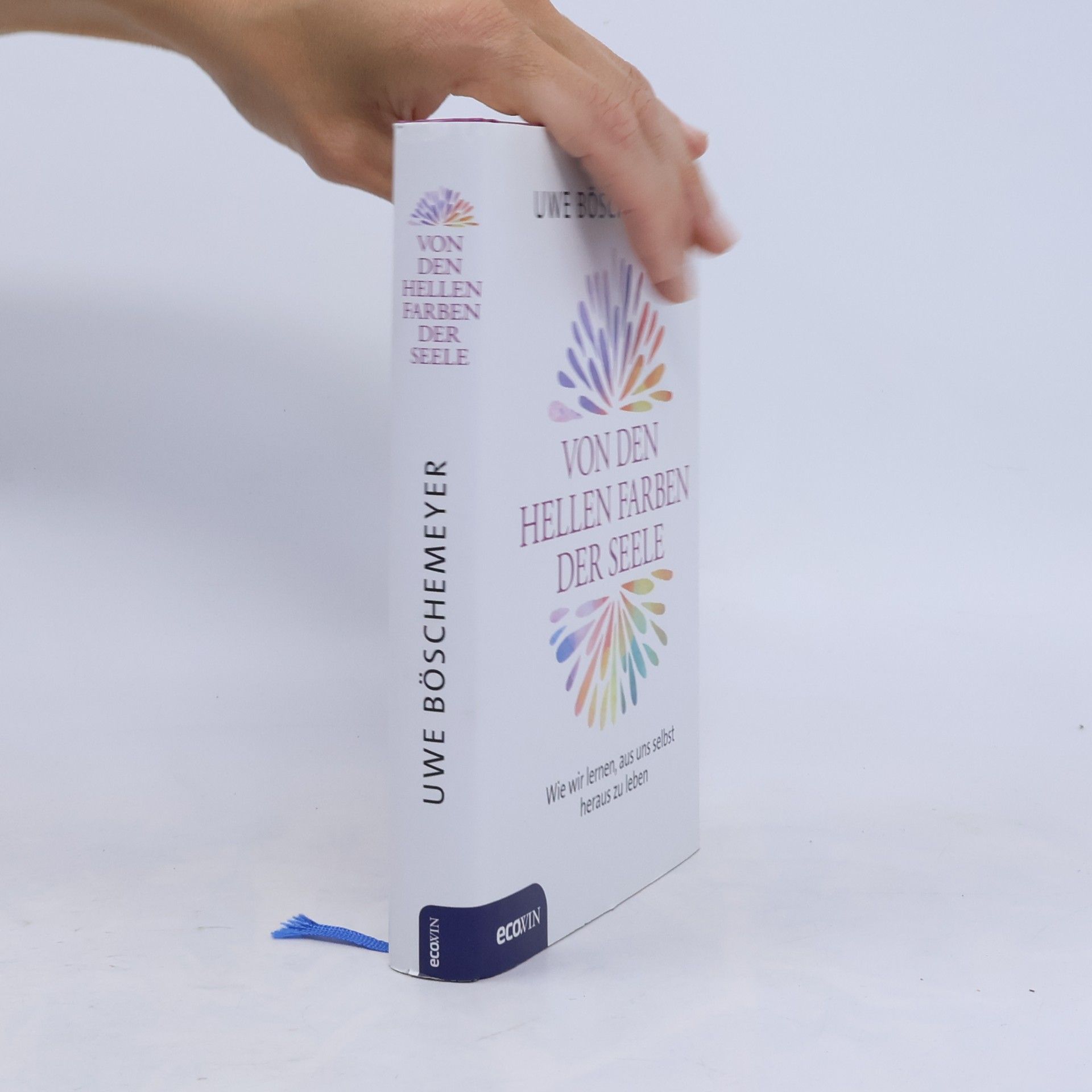 Von den hellen Farben der Seele