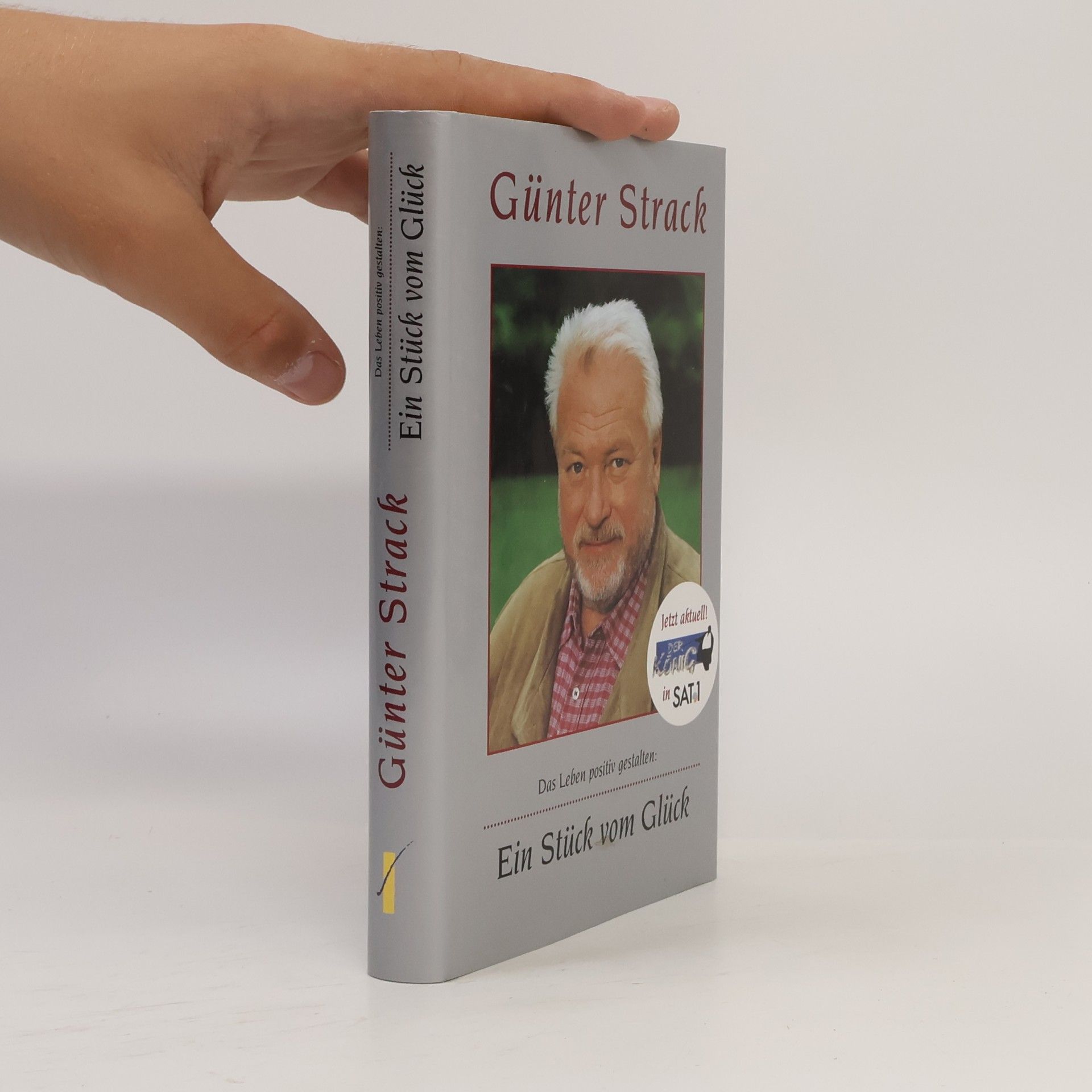 Günter Strack Das Leben positiv gestalten