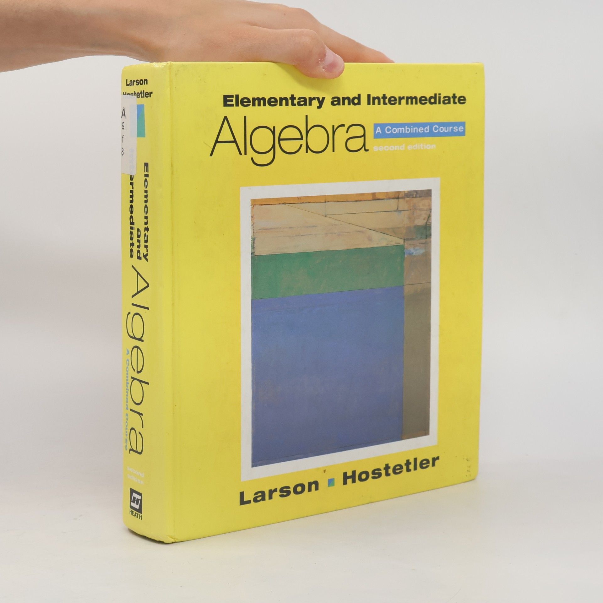 Robert P. Hostetler Elementary and Intermediate Algebra
