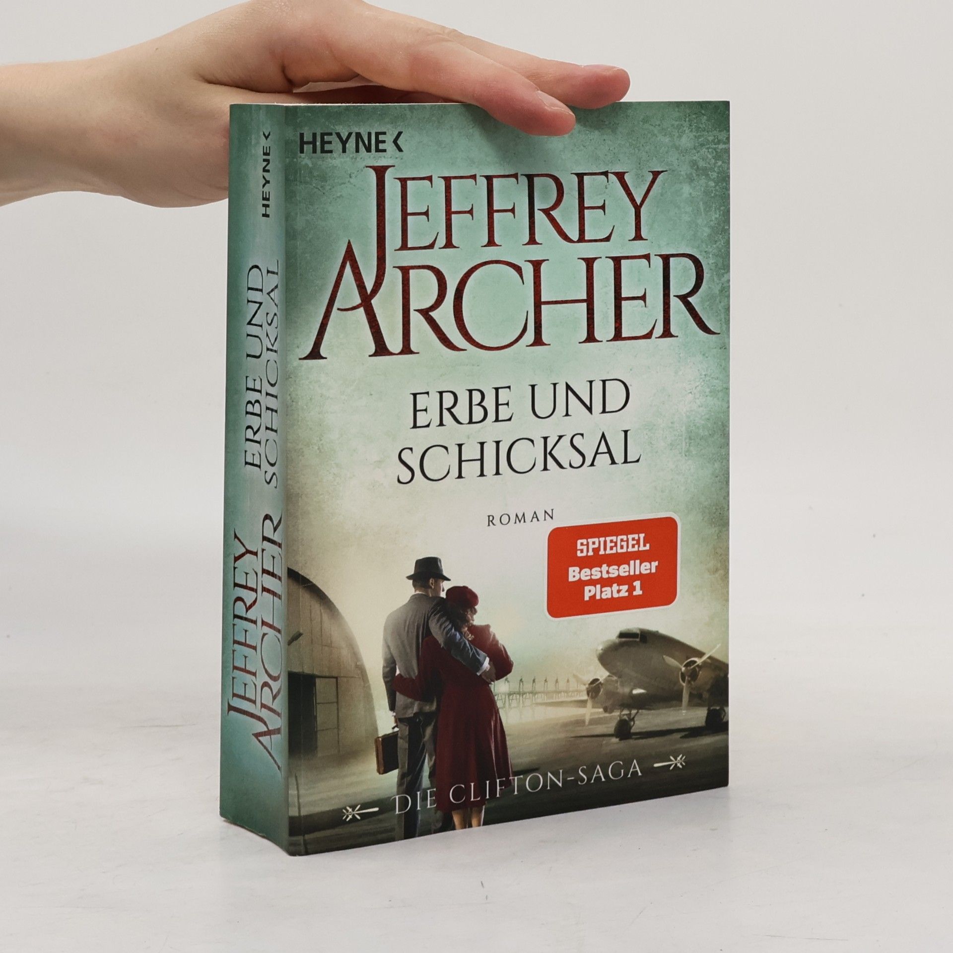 Jeffrey Archer Erbe und Schicksal