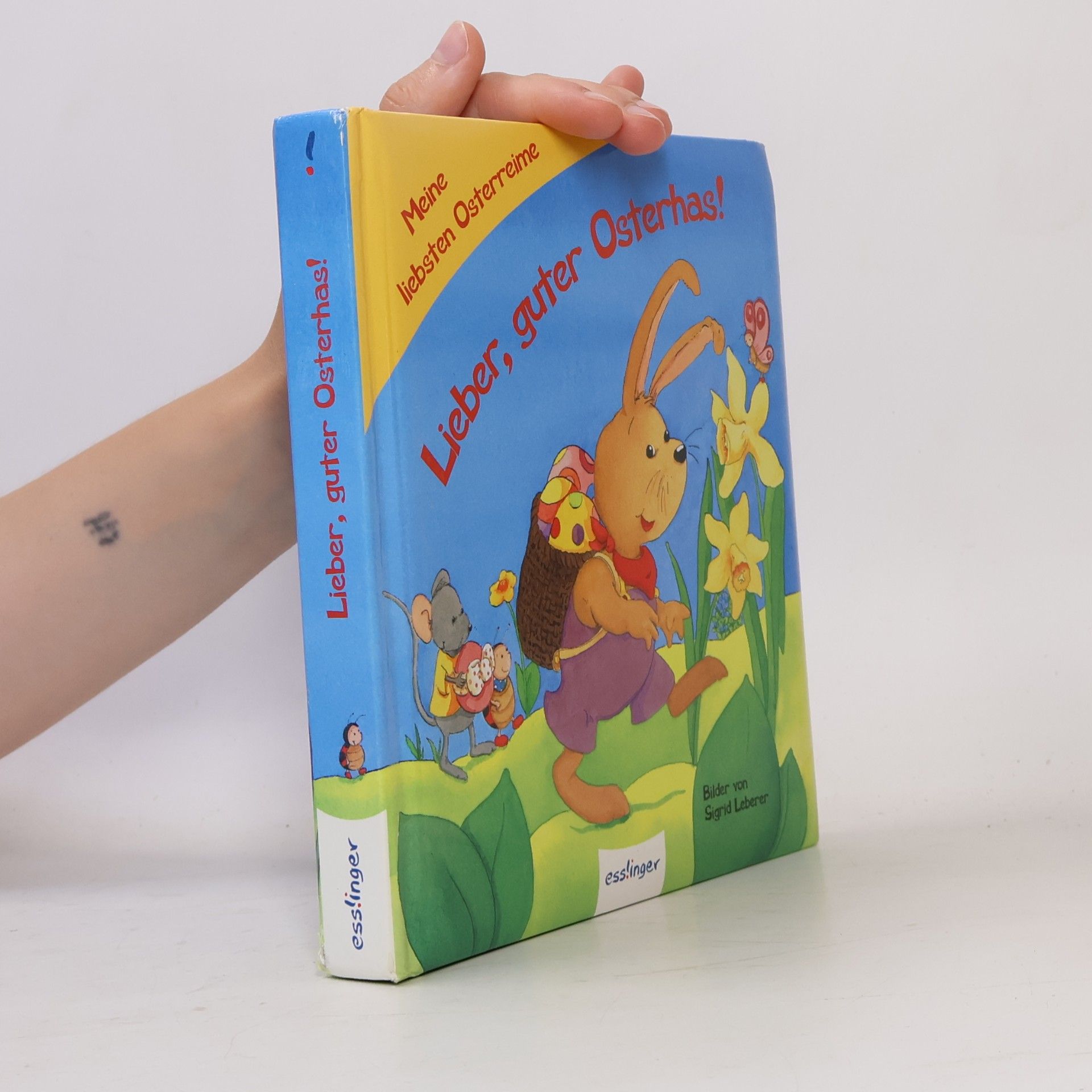 Sigrid Leberer Lieber, guter Osterhas!
