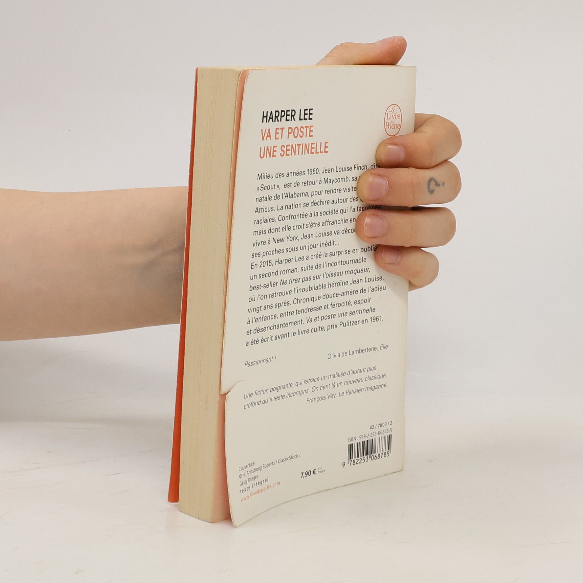 Harper Lee Le Livre de Poche: Va et poste une sentinelle