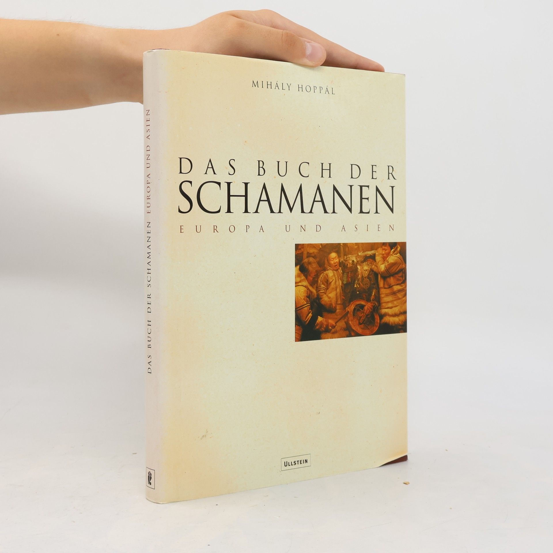 Mihály Hoppál Das Buch der Schamanen