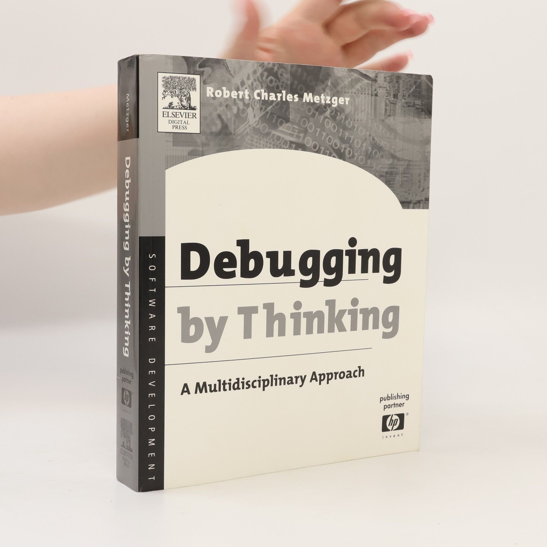 Robert Charles Metzger Debugging by Thinking