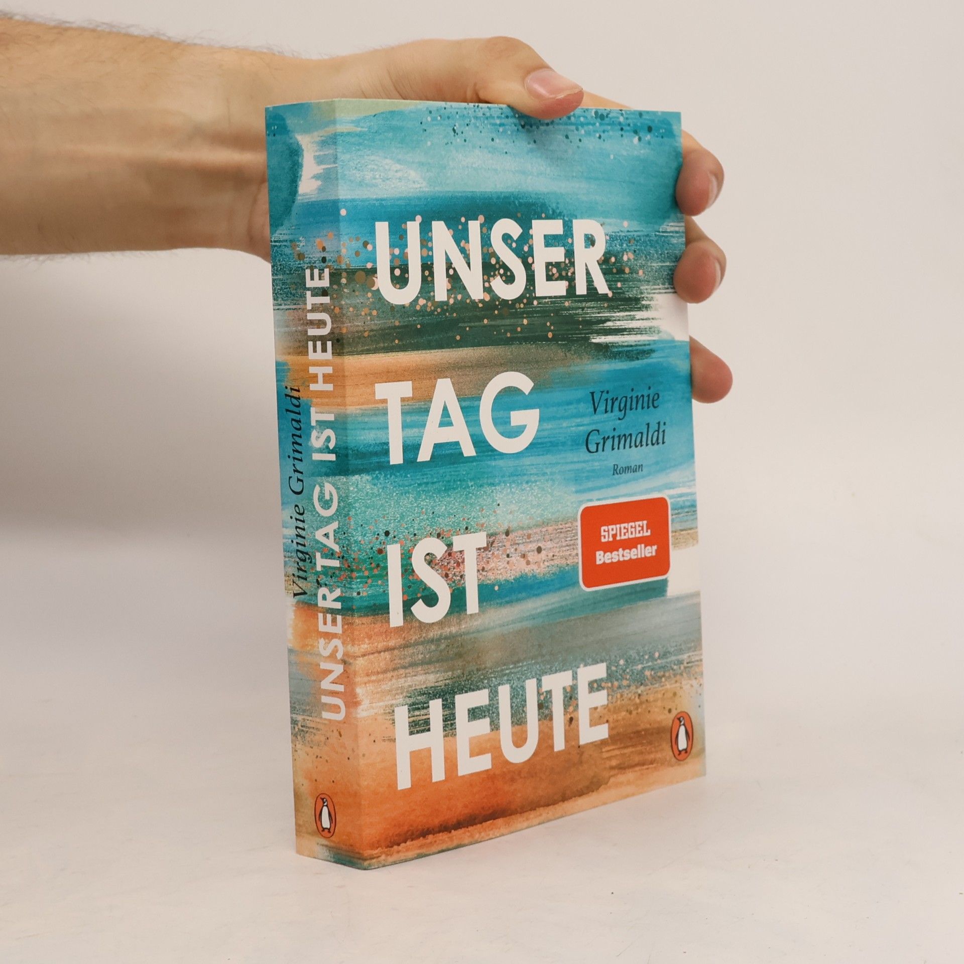 Virginie Grimaldi Unser Tag ist heute