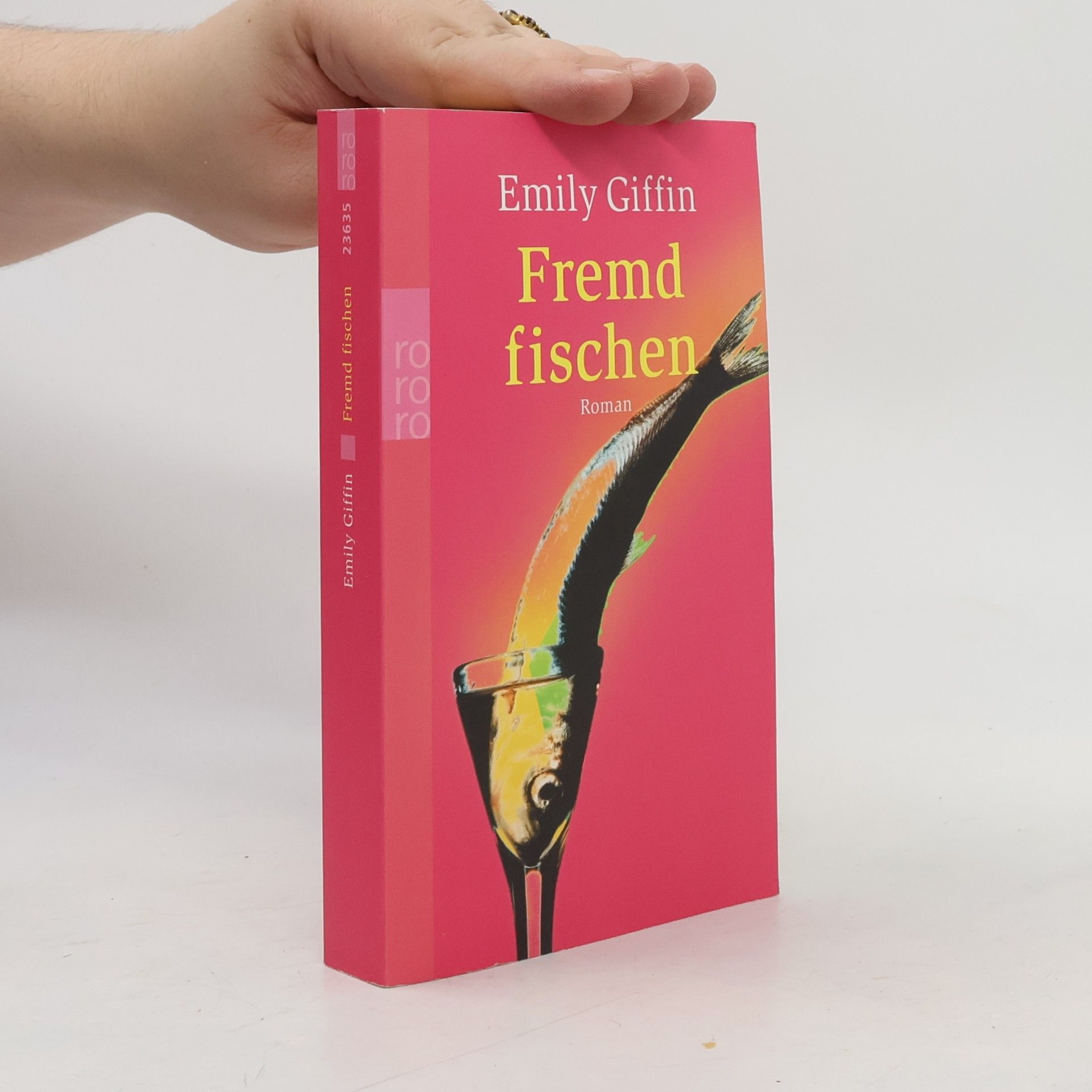 Emily Giffin Fremd fischen