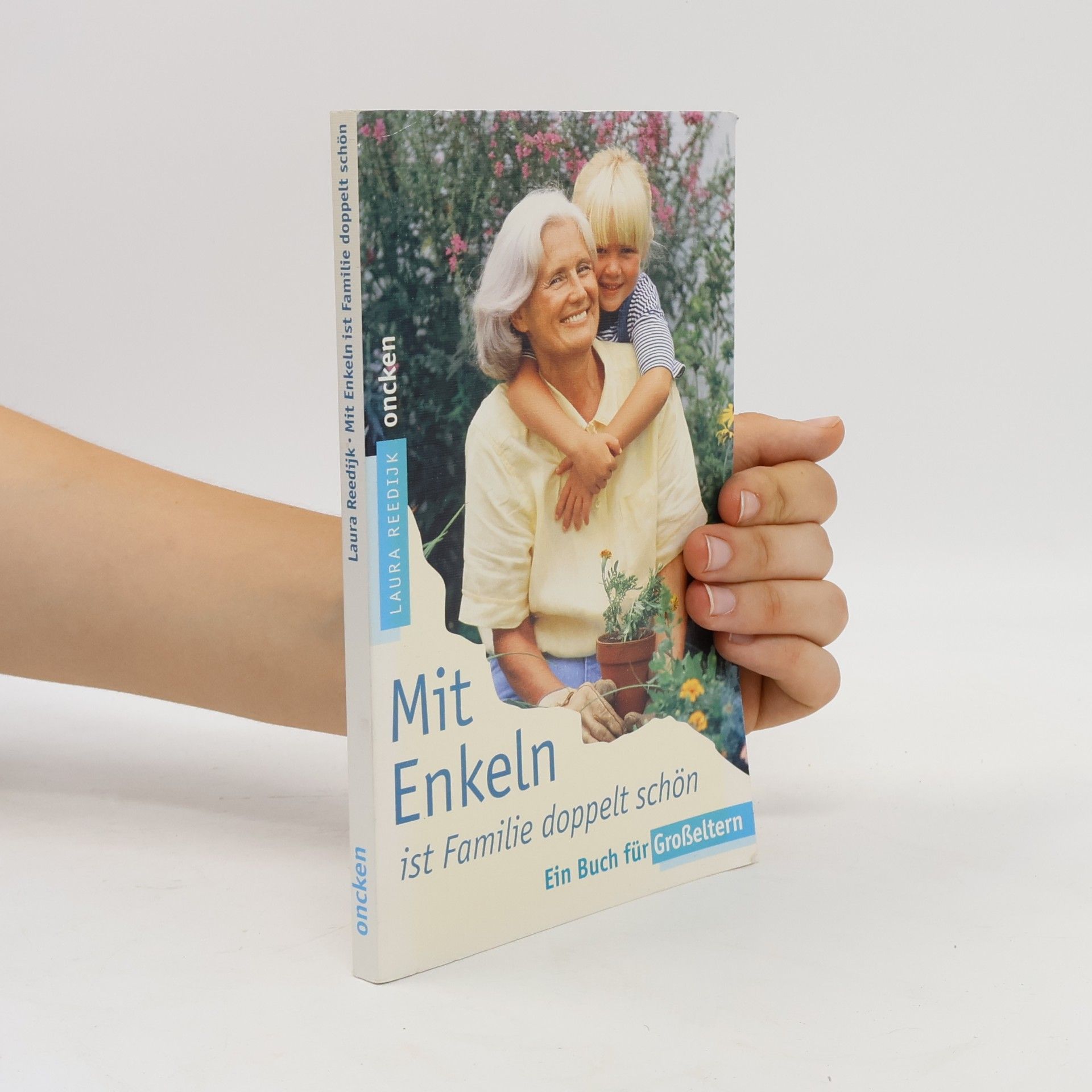 Laura Reedijk Mit Enkeln ist Familie doppelt schön