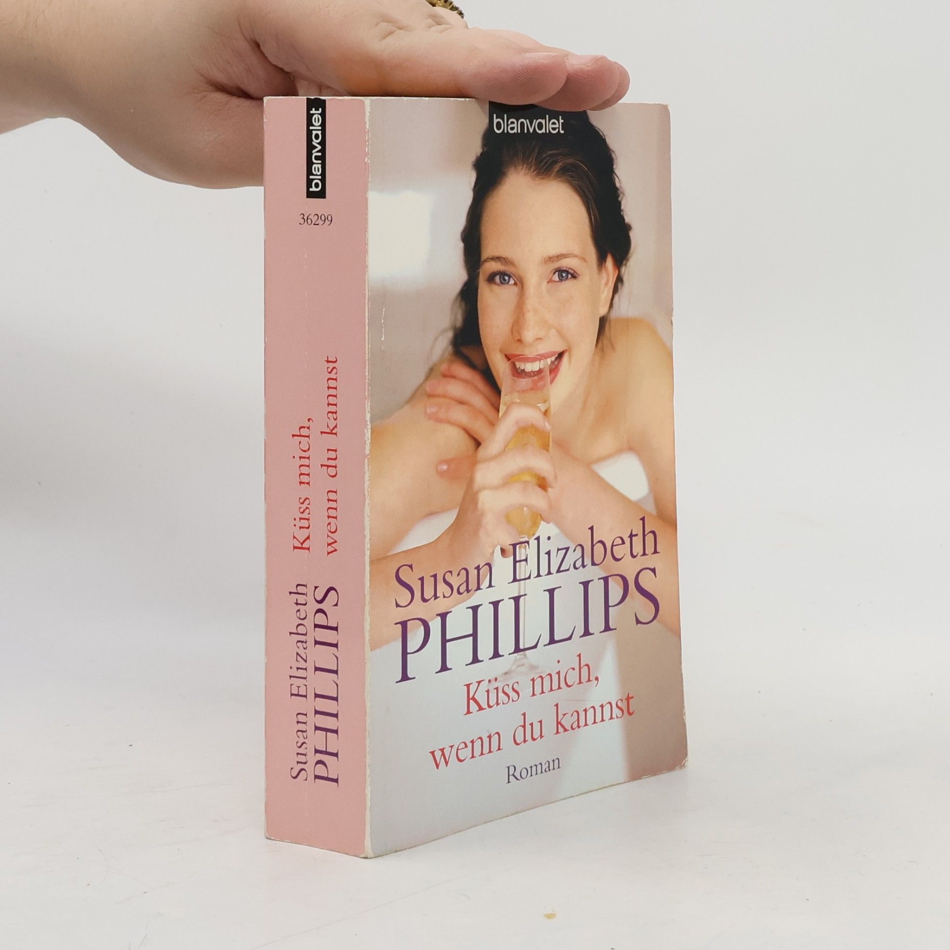 Susan Elizabeth Phillips Küss mich, wenn du kannst