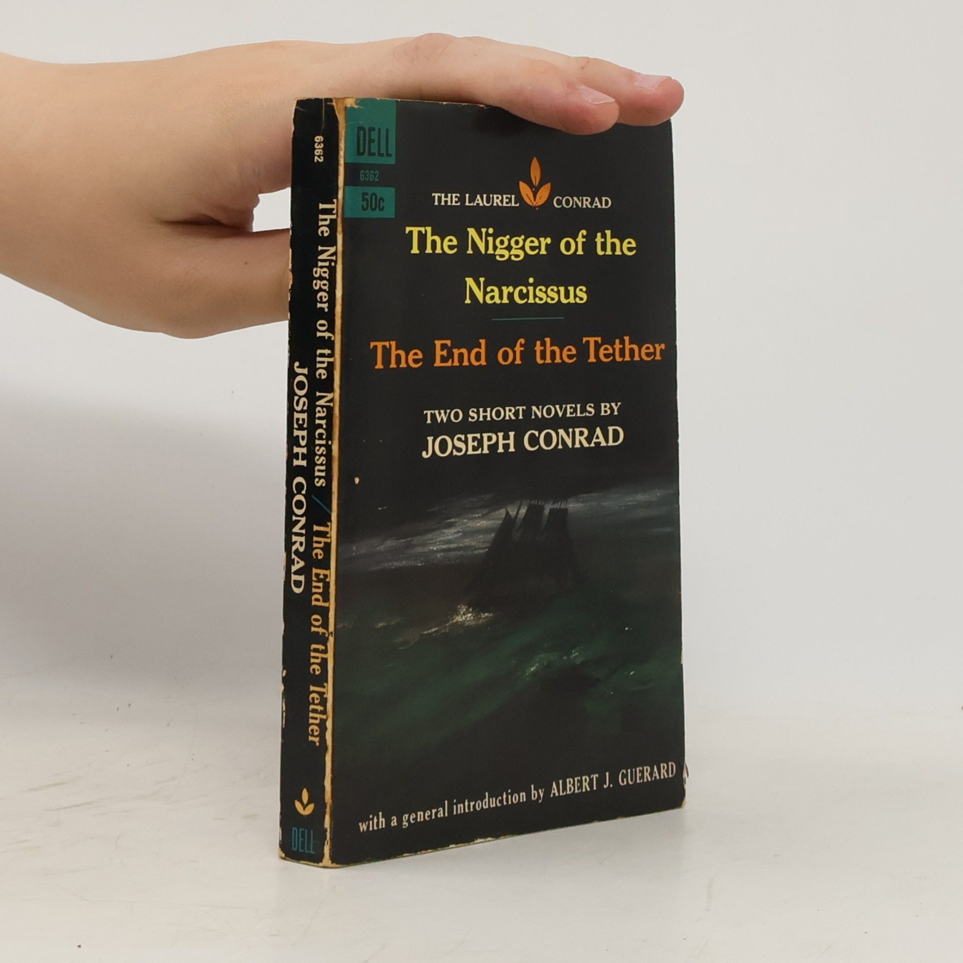 Joseph Conrad The Nigger of the Narcissus. The End of the Tether