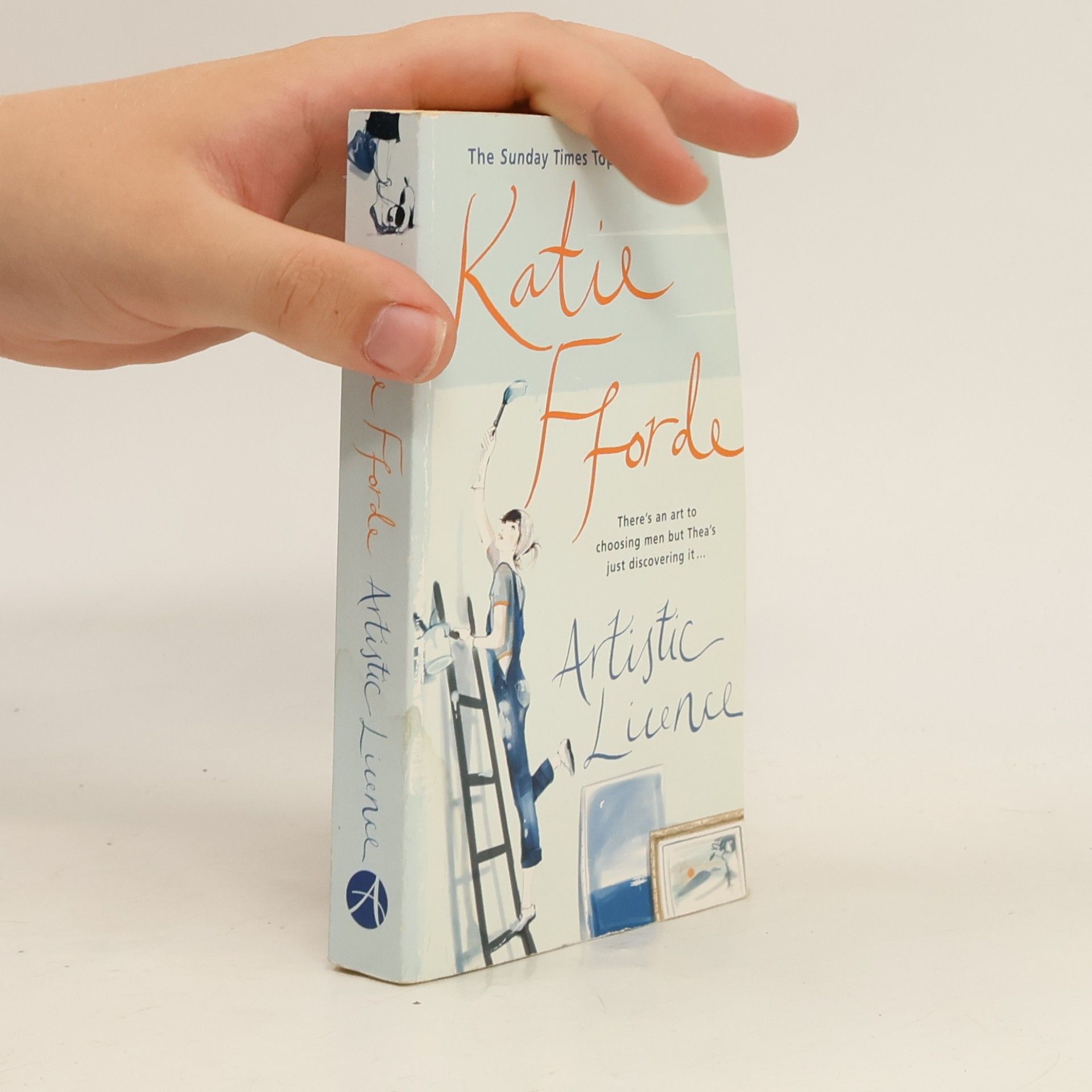 Katie Fforde Artistic Licence