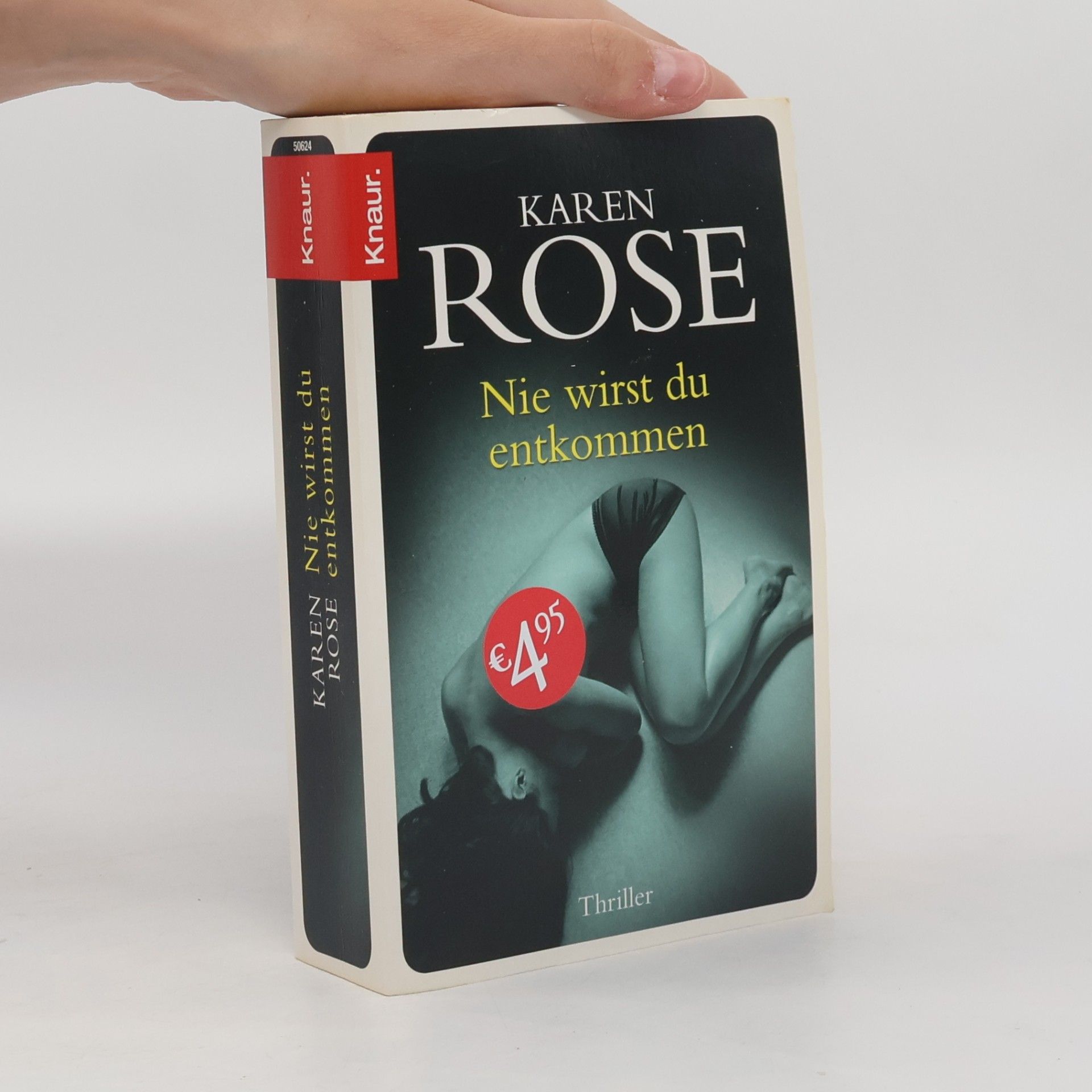 Karen Rose Nie wirst du entkommen
