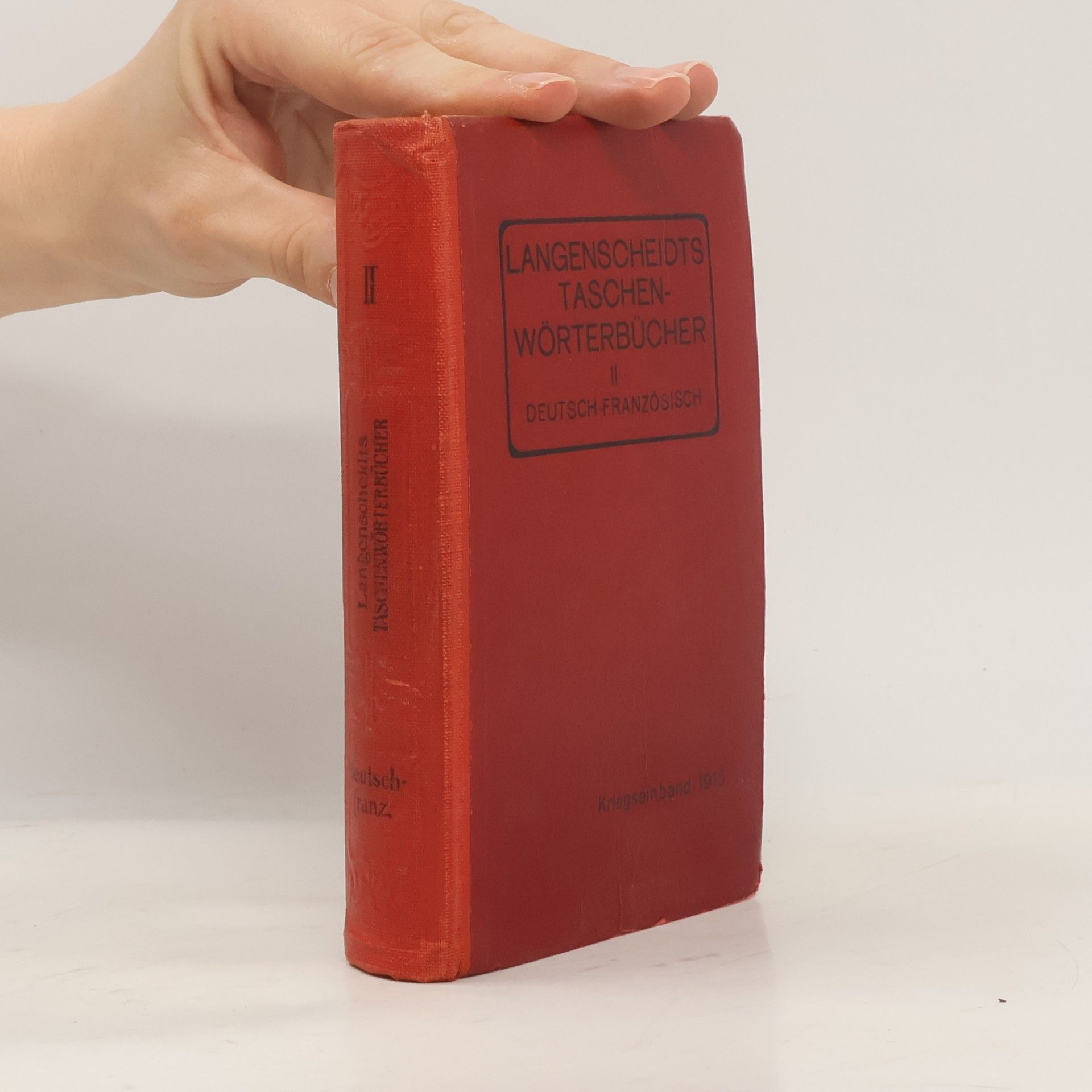 Jacob Schellens Langenscheidts Taschen-Worterbucher II. Deutsch-Französisch