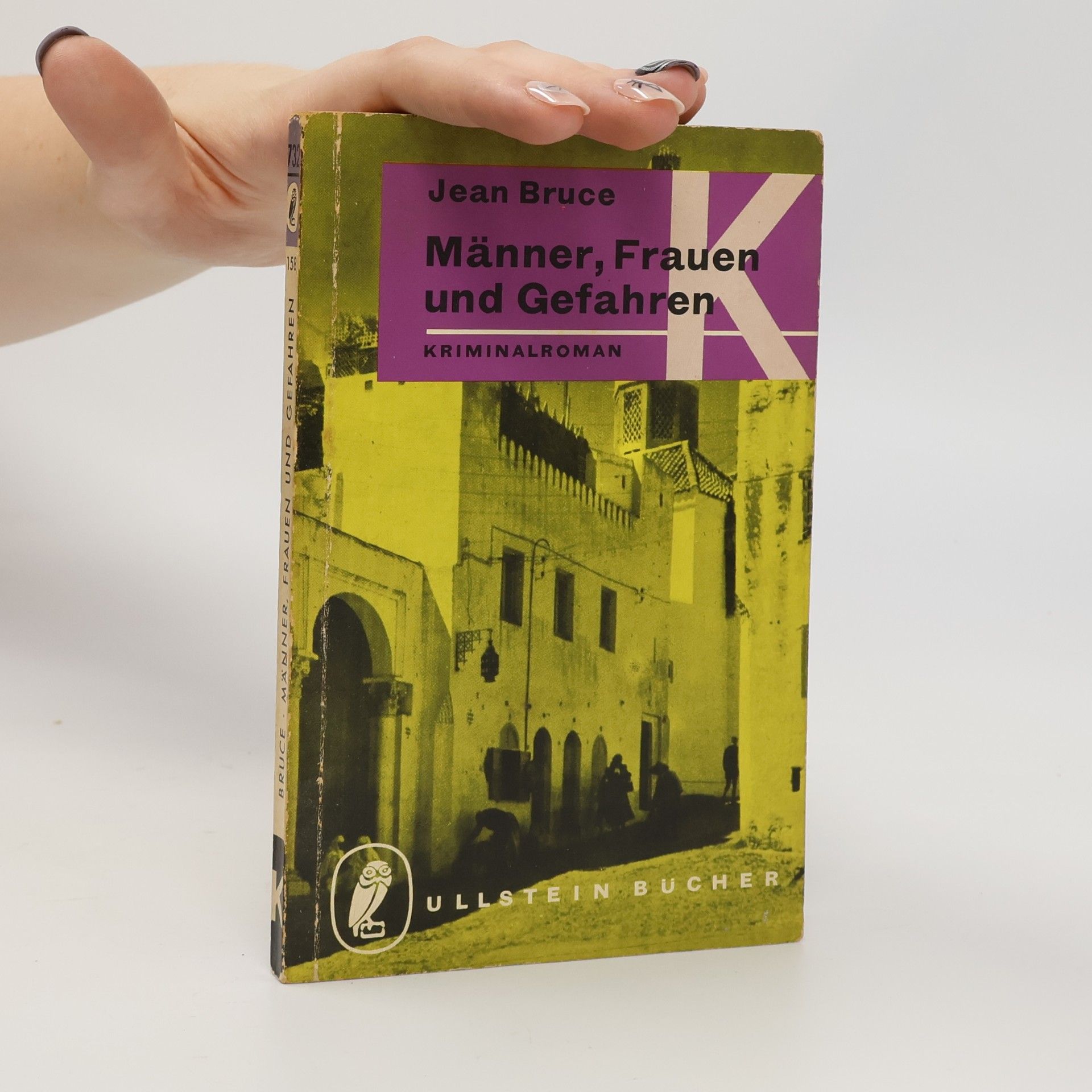 Jean Bruce Männer, Frauen und Gefahren