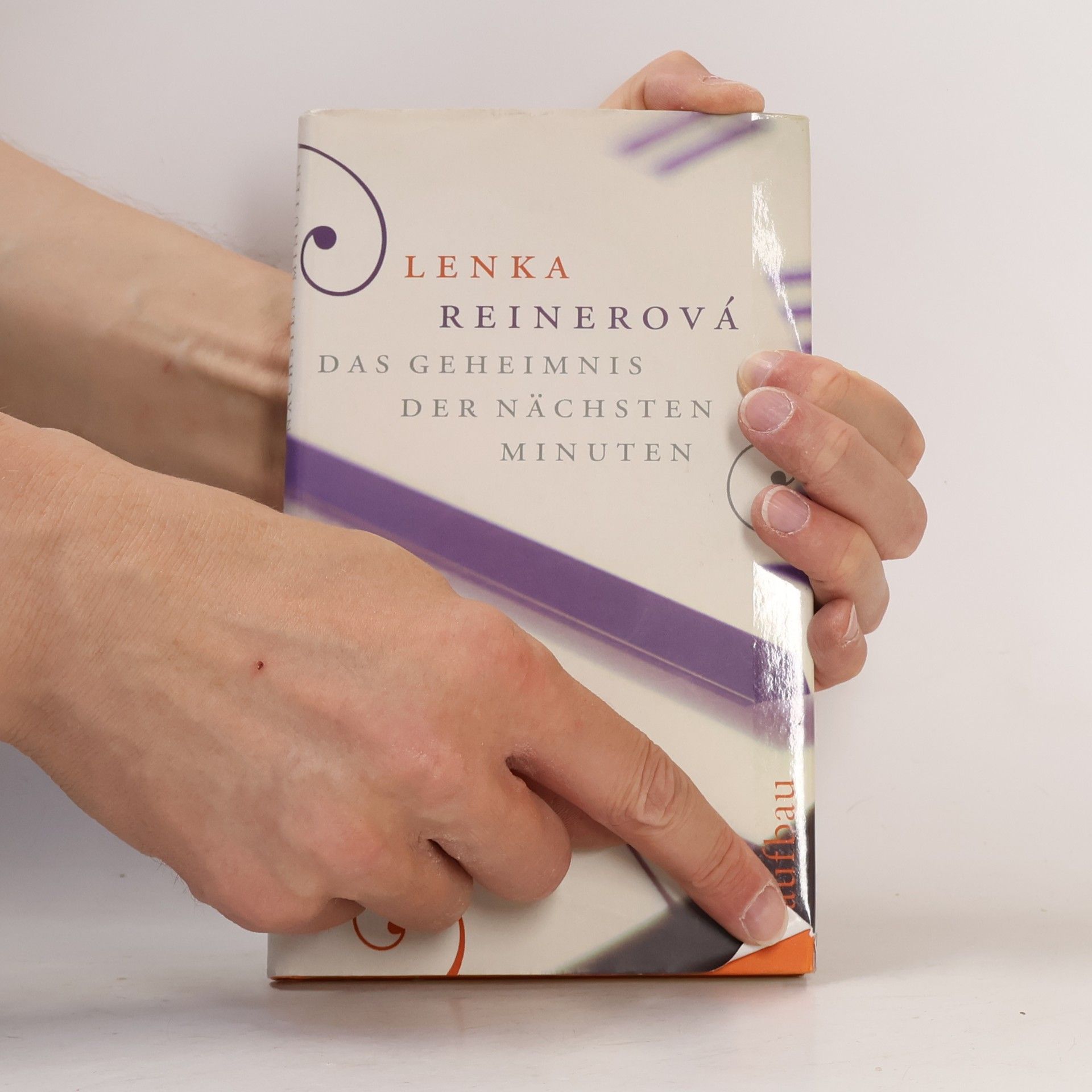 Lenka Reinerová Das Geheimnis der nächsten Minuten