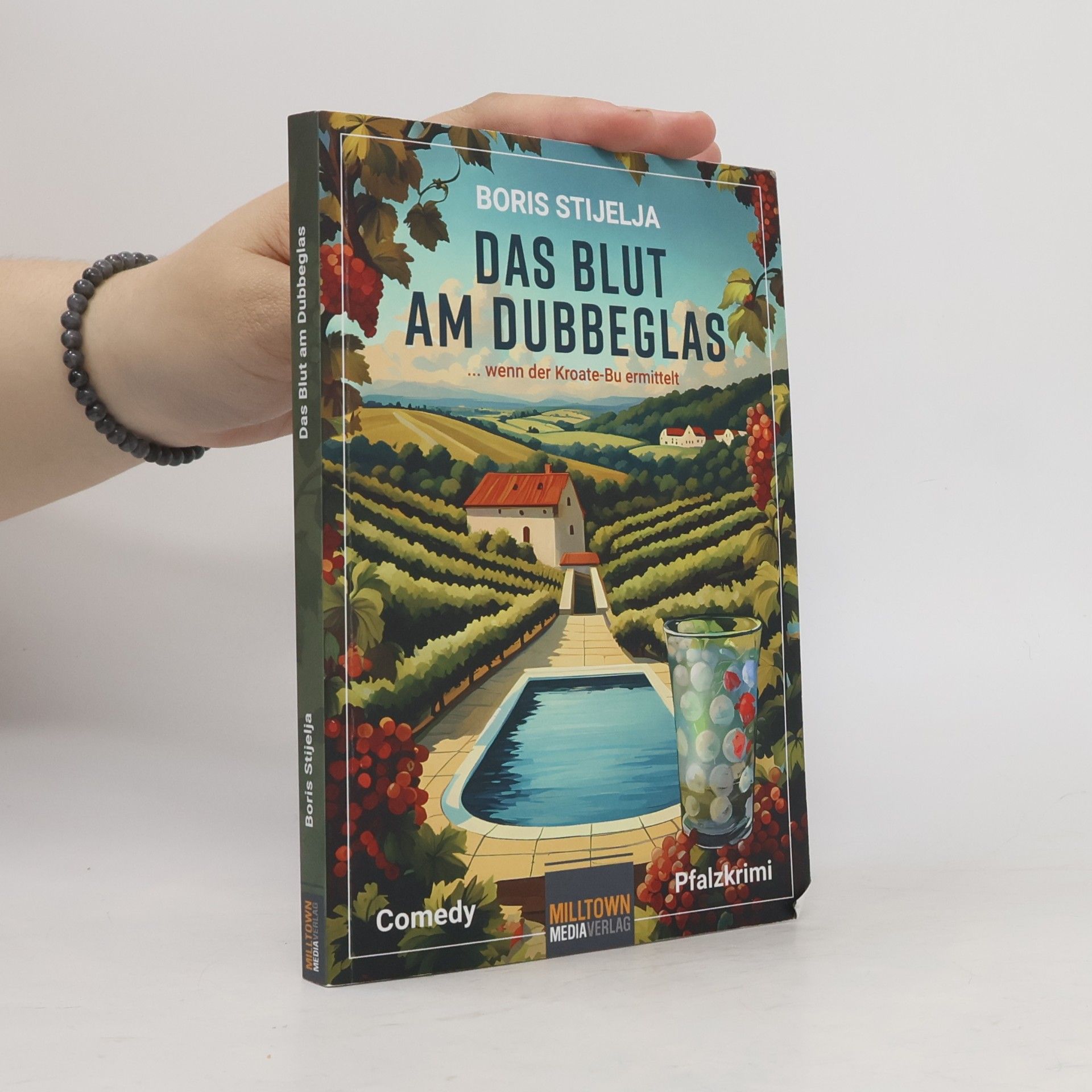 Boris Stijelja Das Blut am Dubbeglas. ... wenn der Kroate-Bu ermittelt