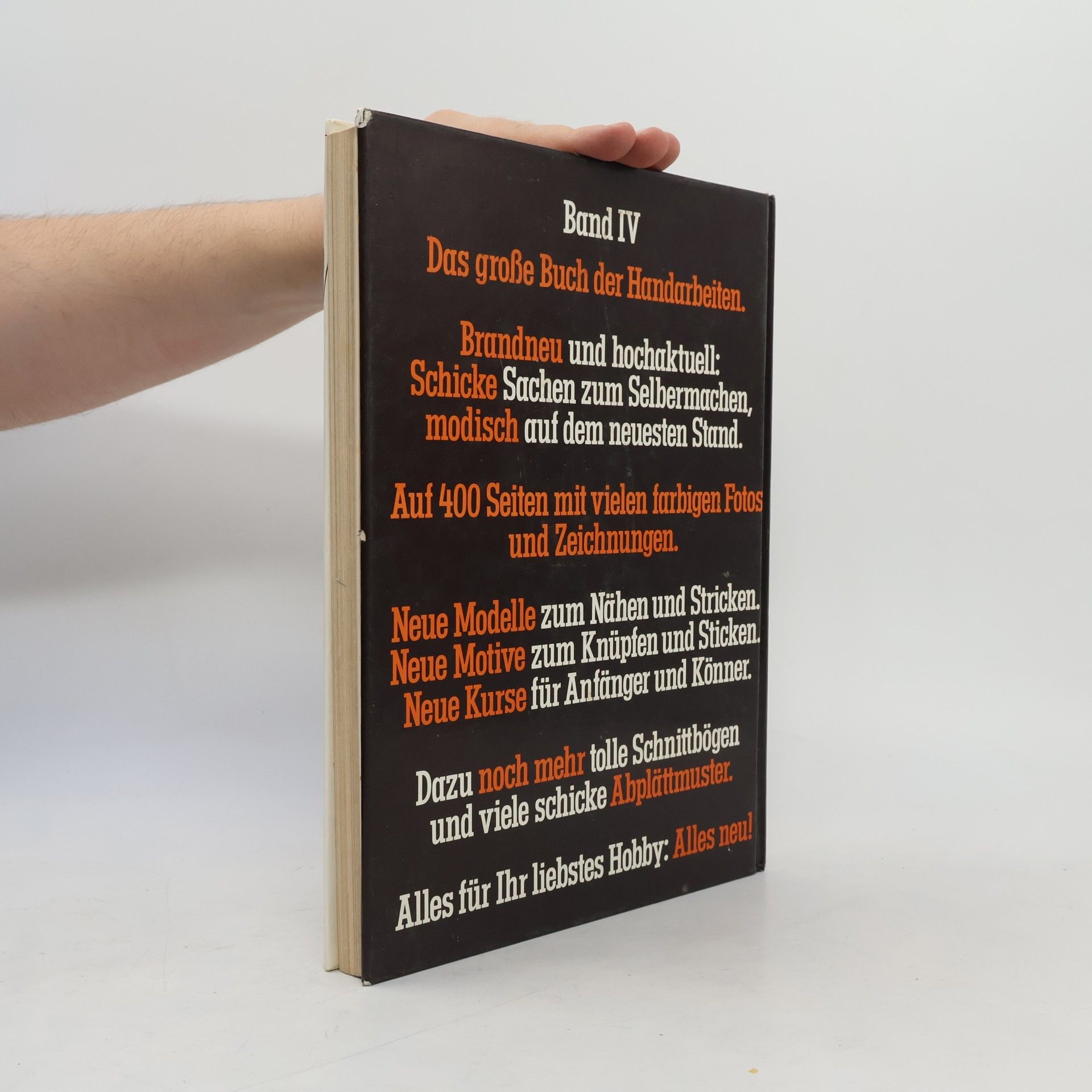 Autorenkollektiv Das große Buch der Handarbeiten IV