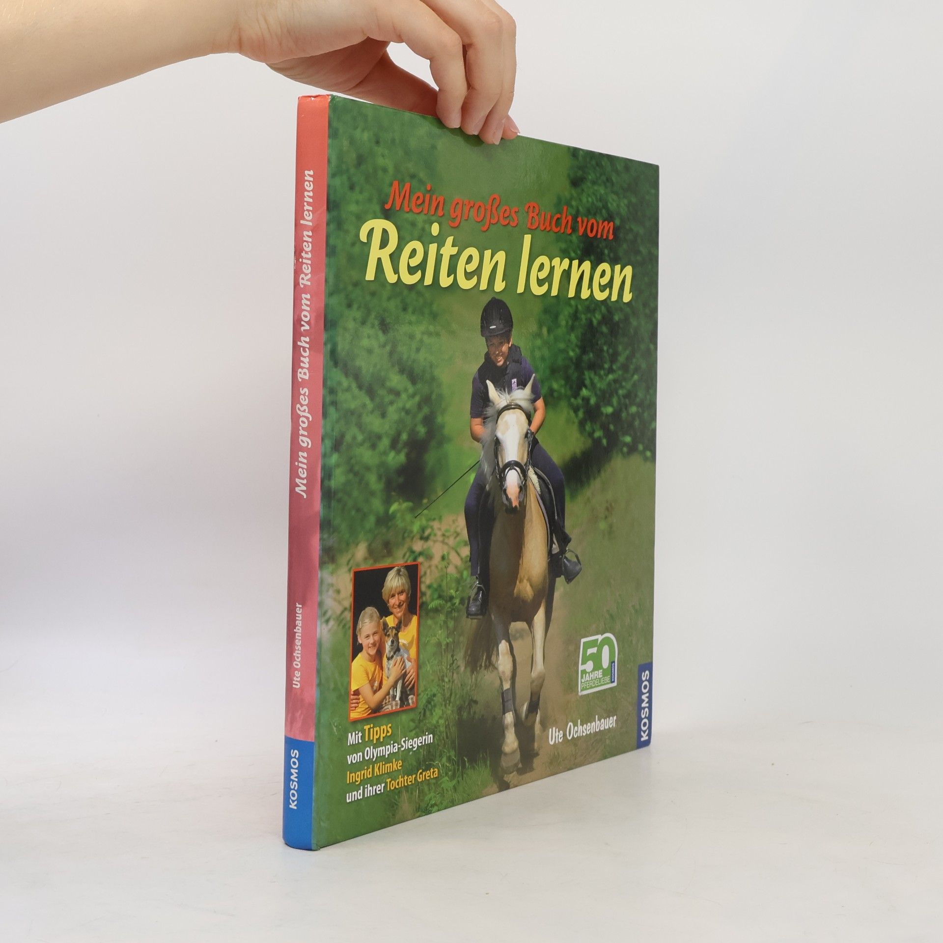Mein großes Buch vom Reiten lernen