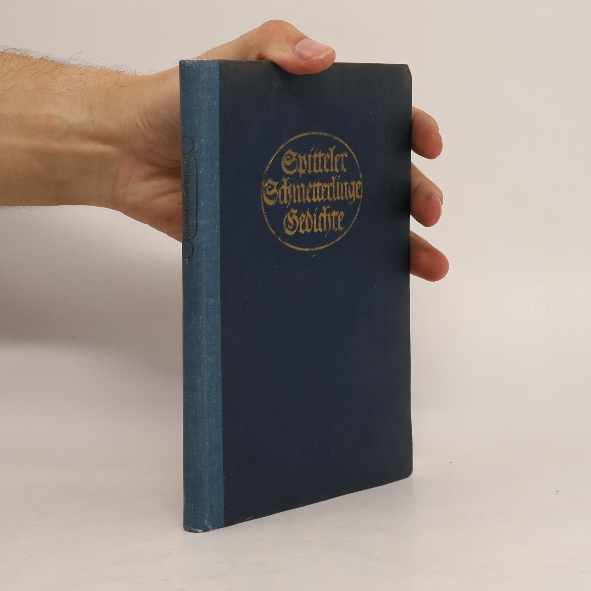 Carl Spitteler Schmetterlinge: Gedichte