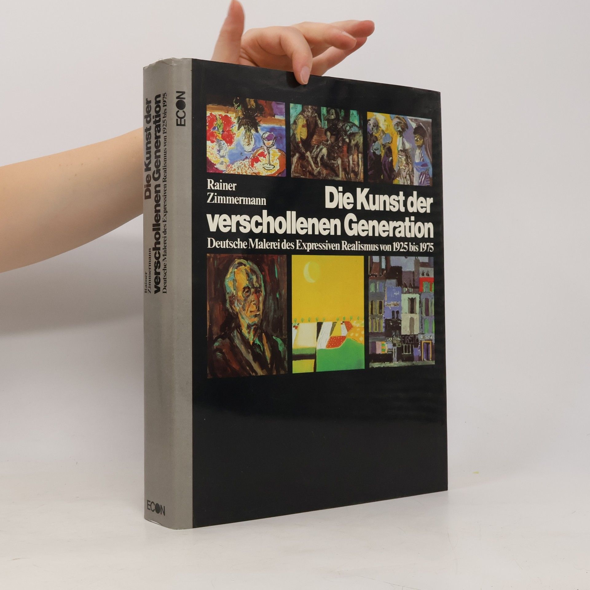 Rainer Zimmermann Die Kunst der verschollenen Generation