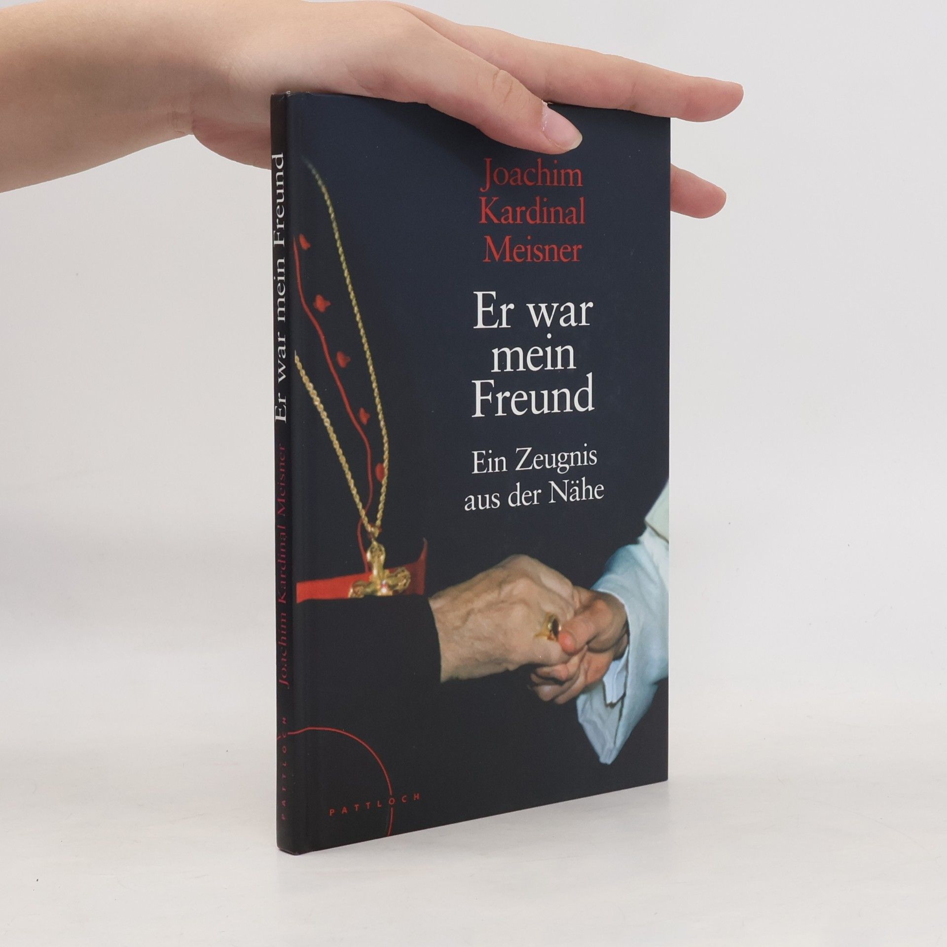 Joachim Meisner Er war mein Freund