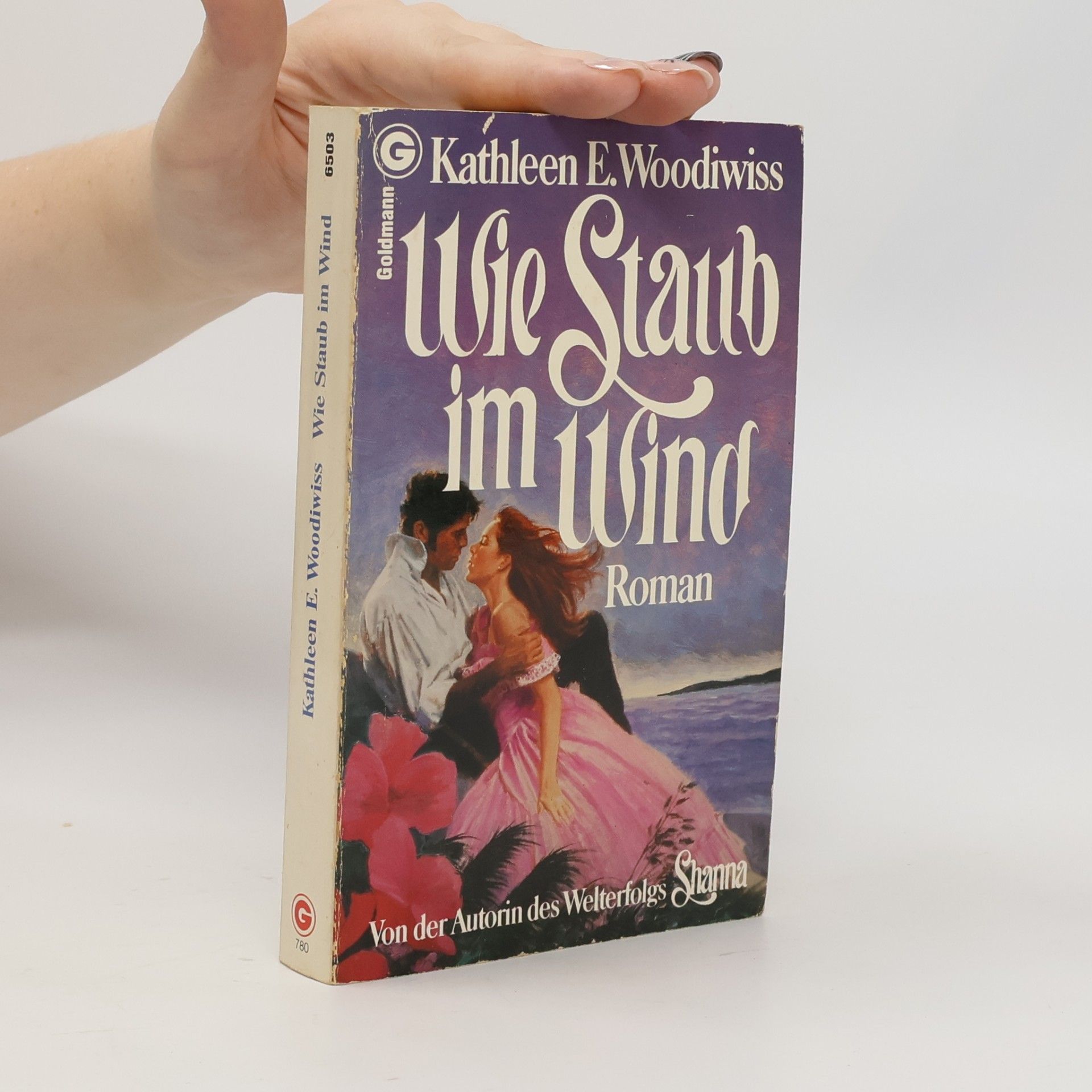 Kathleen E. Woodiwiss Wie Staub im Wind