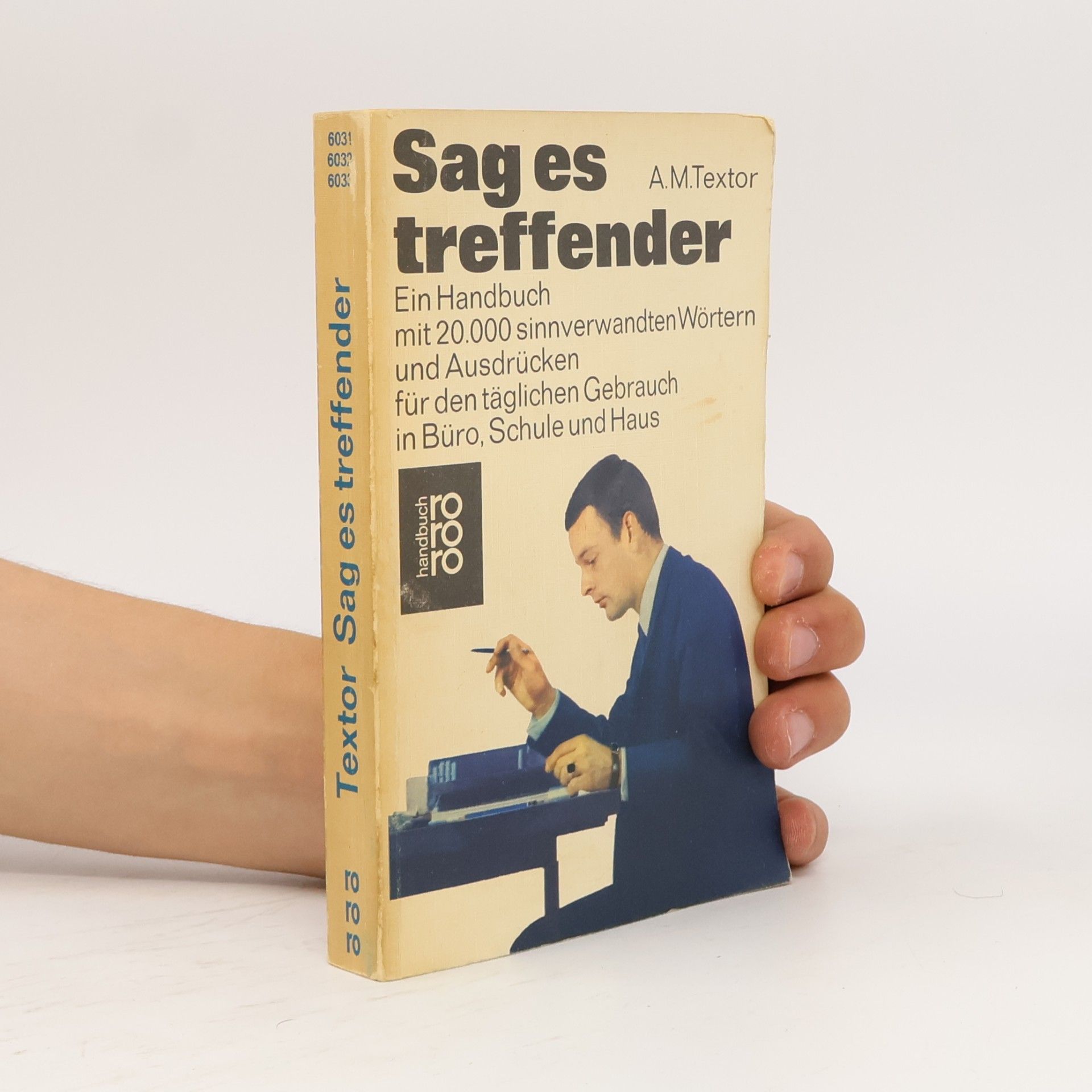 A. M. Textor Sag es treffender