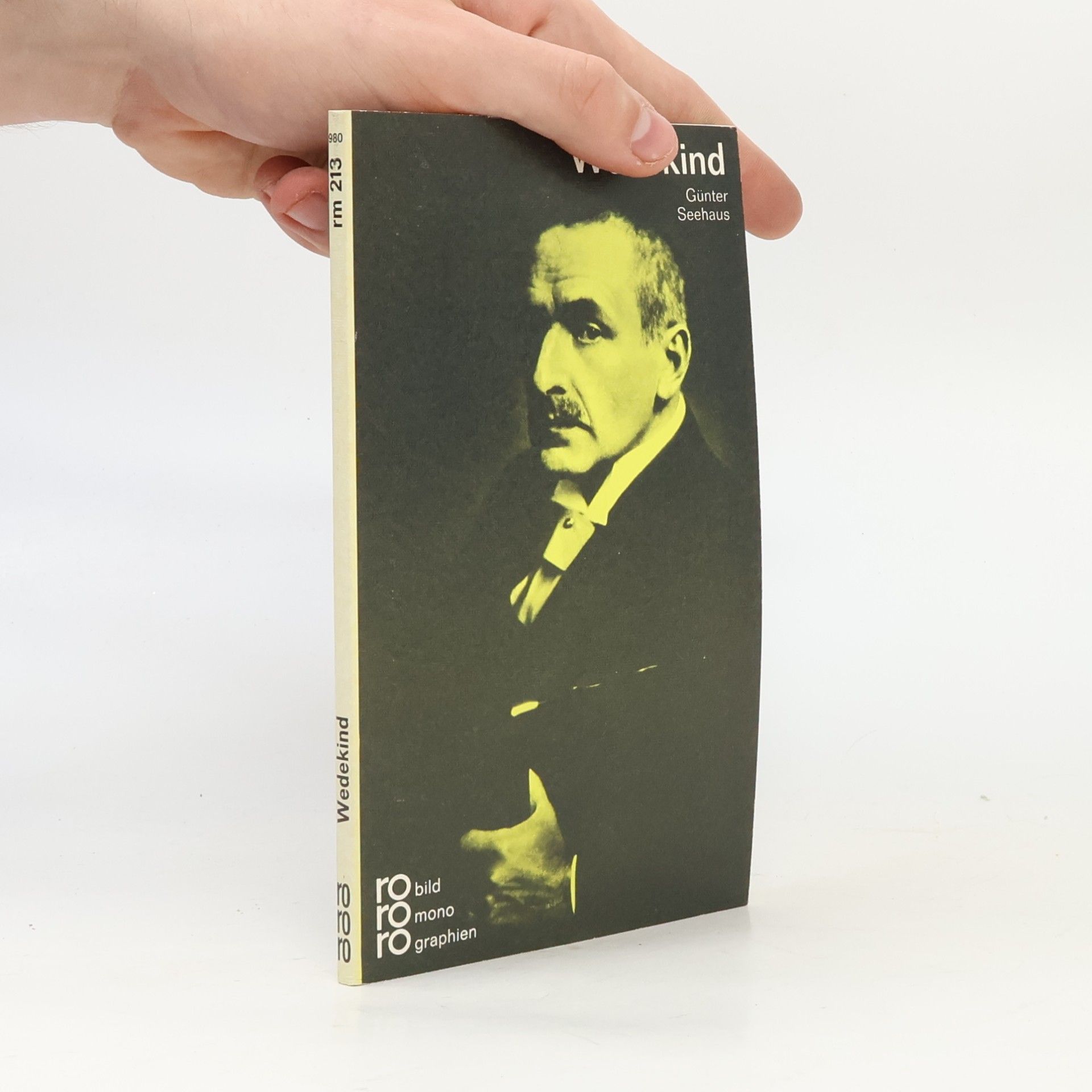 Günter Seehaus Frank Wedekind in Selbstzeugnissen und Bilddokumenten