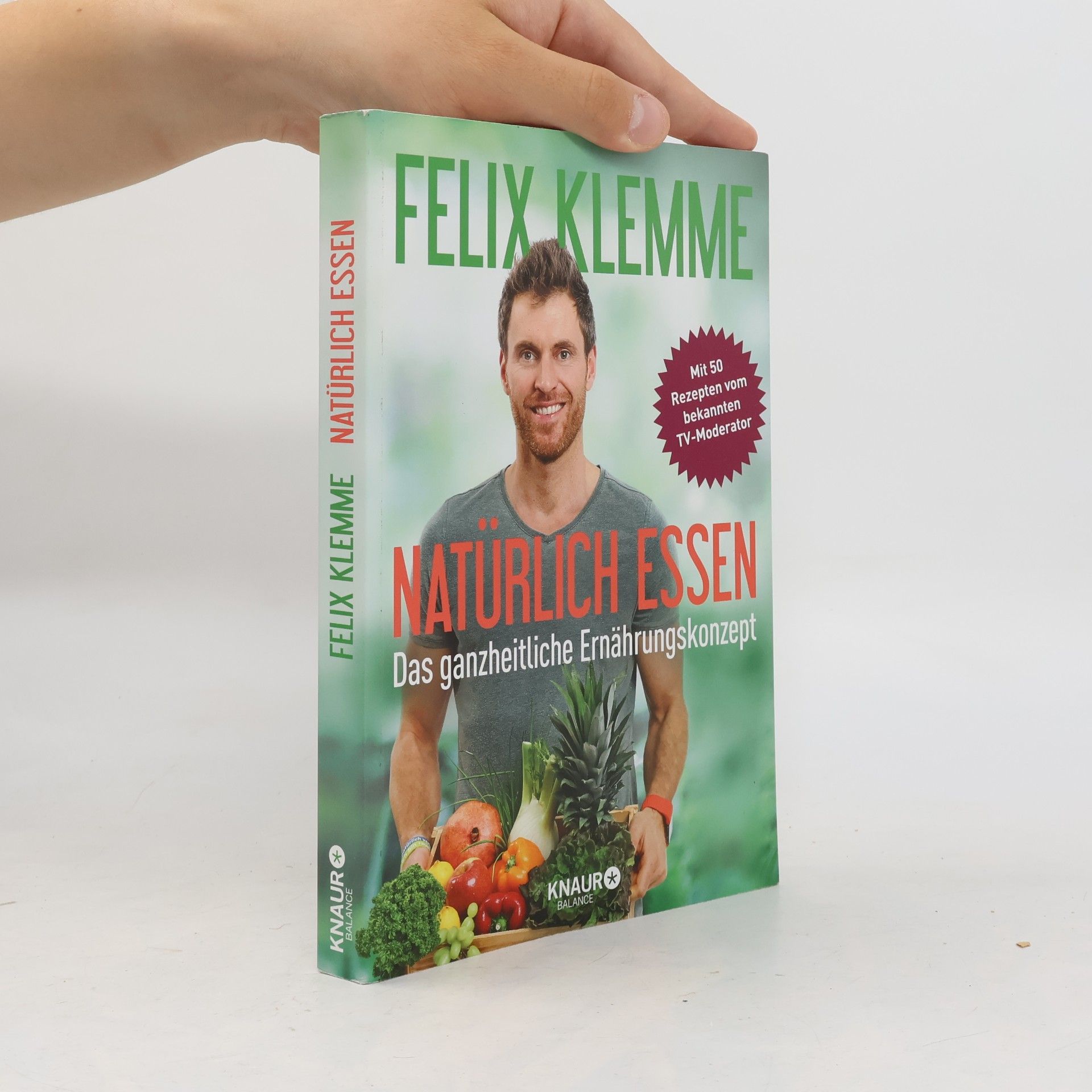 Felix Klemme Natürlich essen