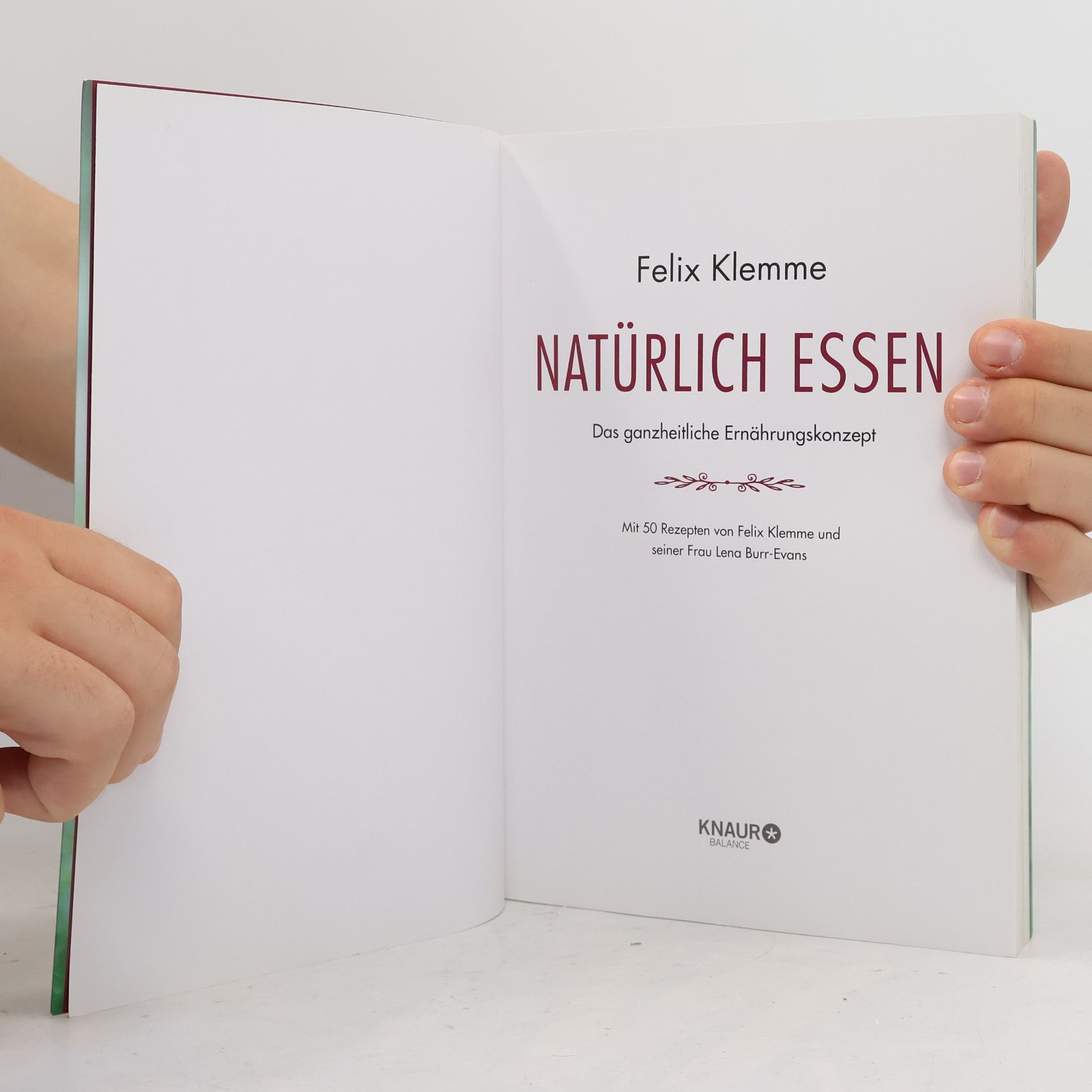 Felix Klemme Natürlich essen