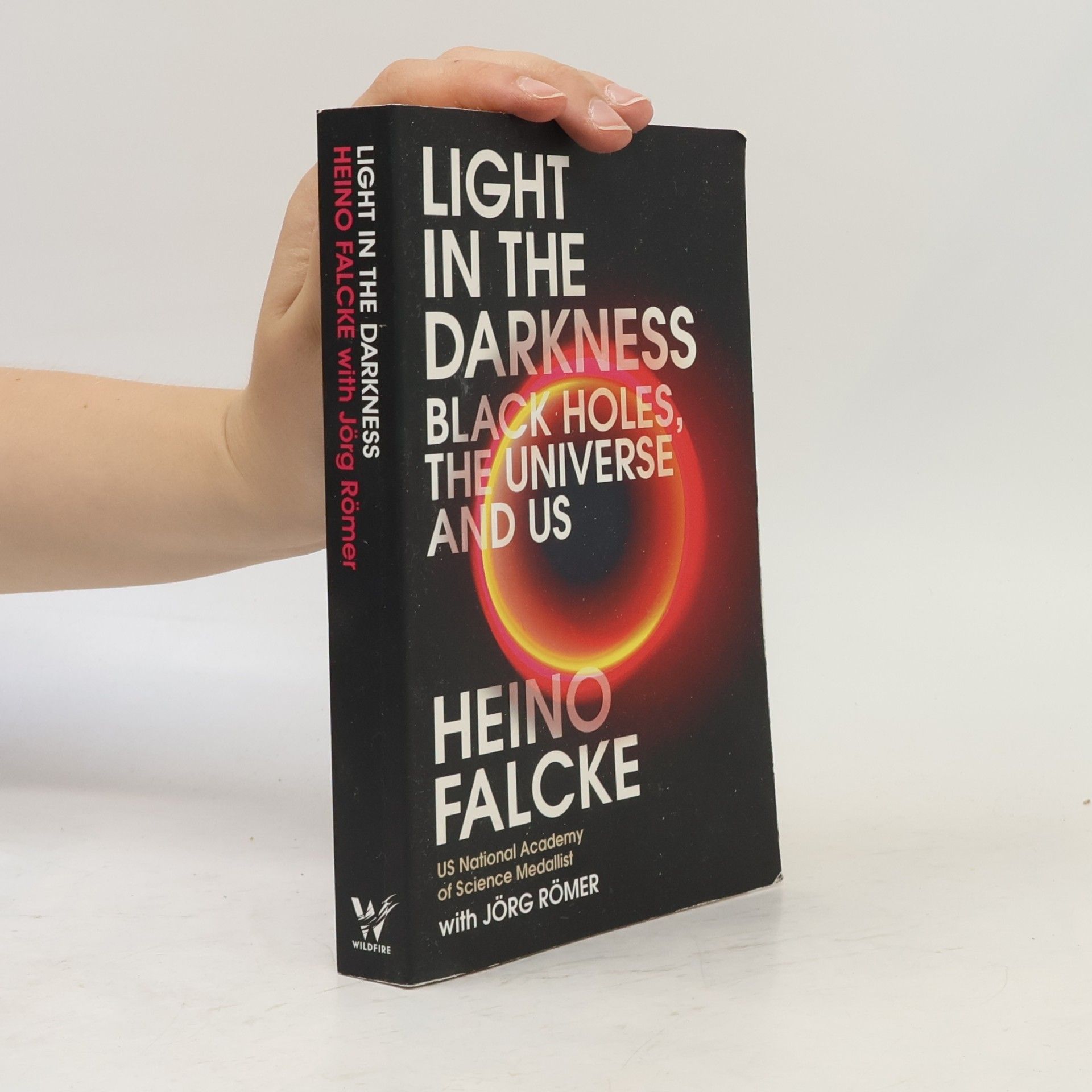 Heino Falcke Light in the Darkness