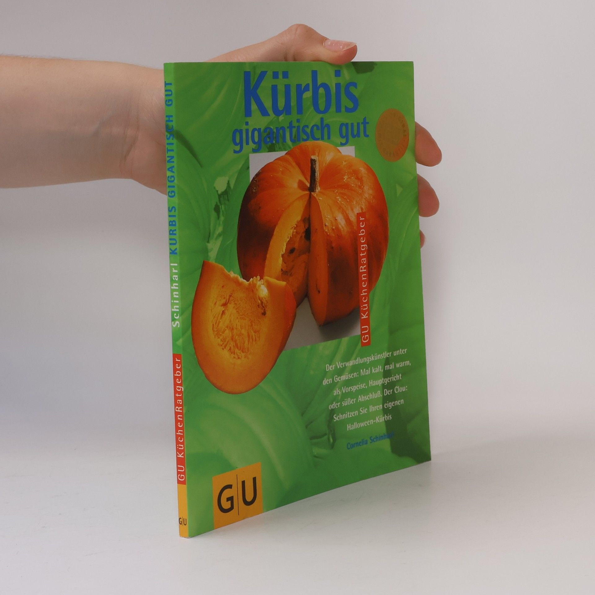 Cornelia Schinharl Kürbis gigantisch gut