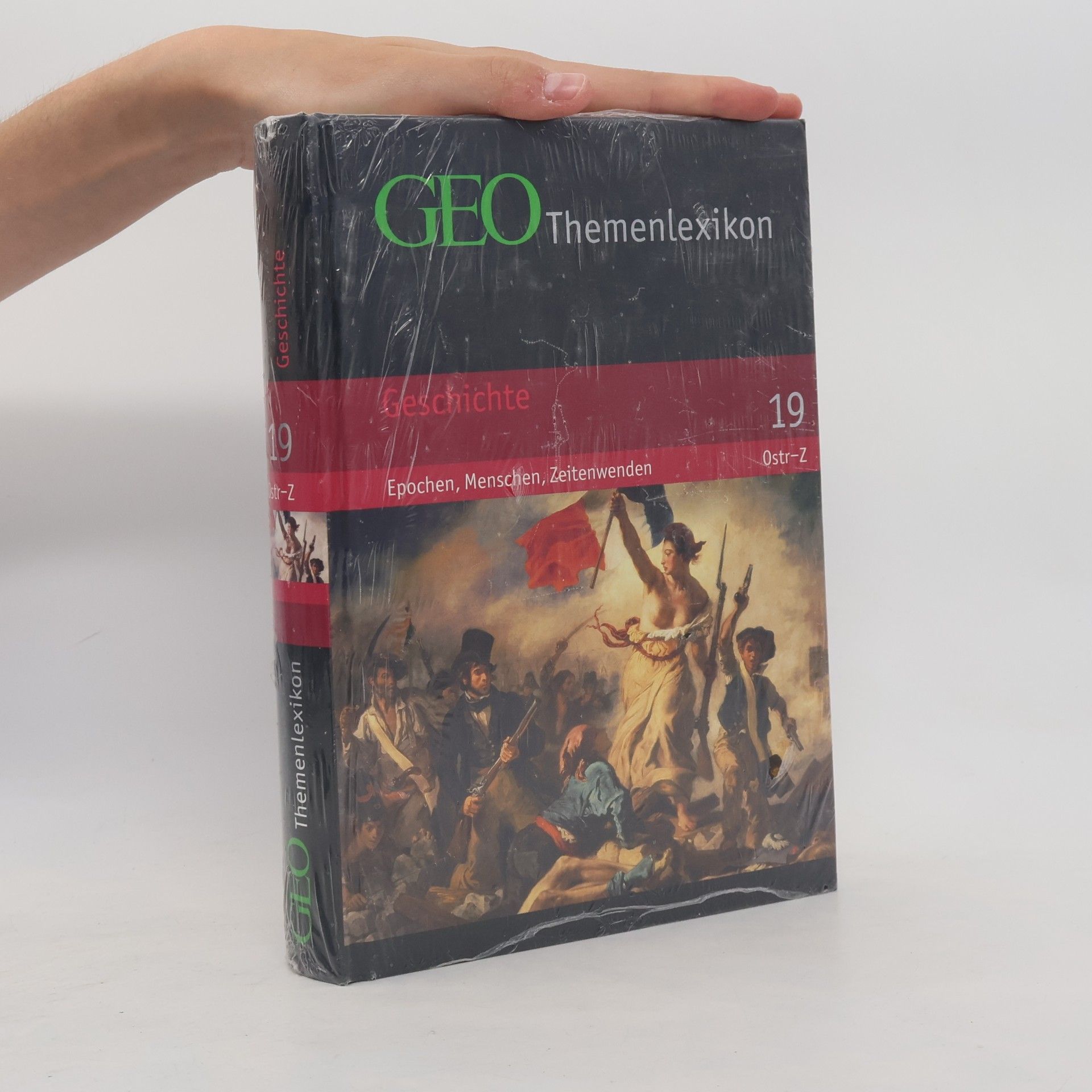 Peter Matthias Gaede GEO Themenlexikon 19. Geschichte