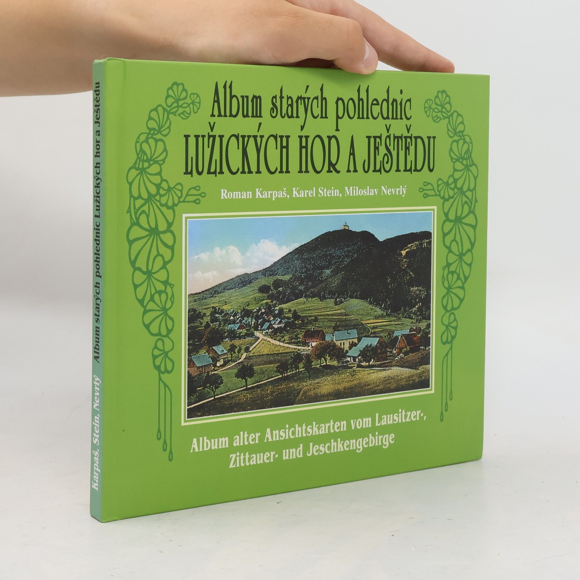 Album starých pohlednic Lužických hor a Ještědu