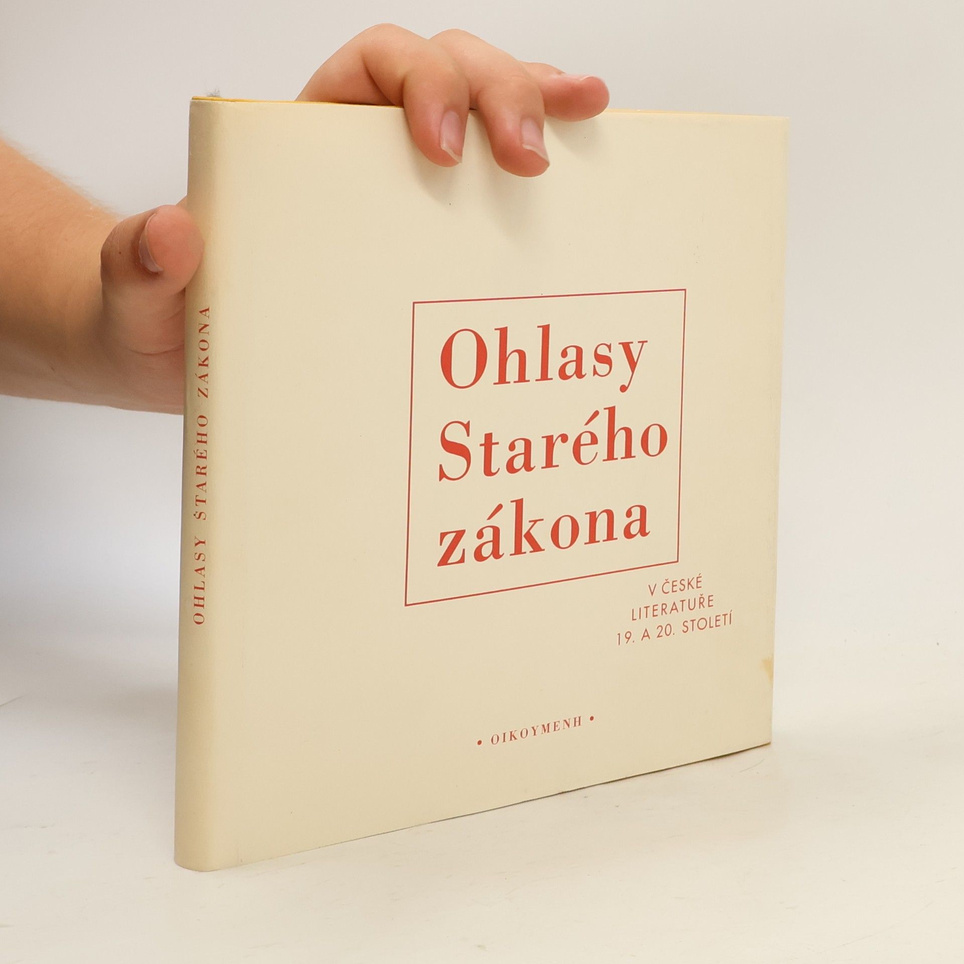 Milan Balabán Ohlasy Starého zákona v české literatuře 19. a 20. století