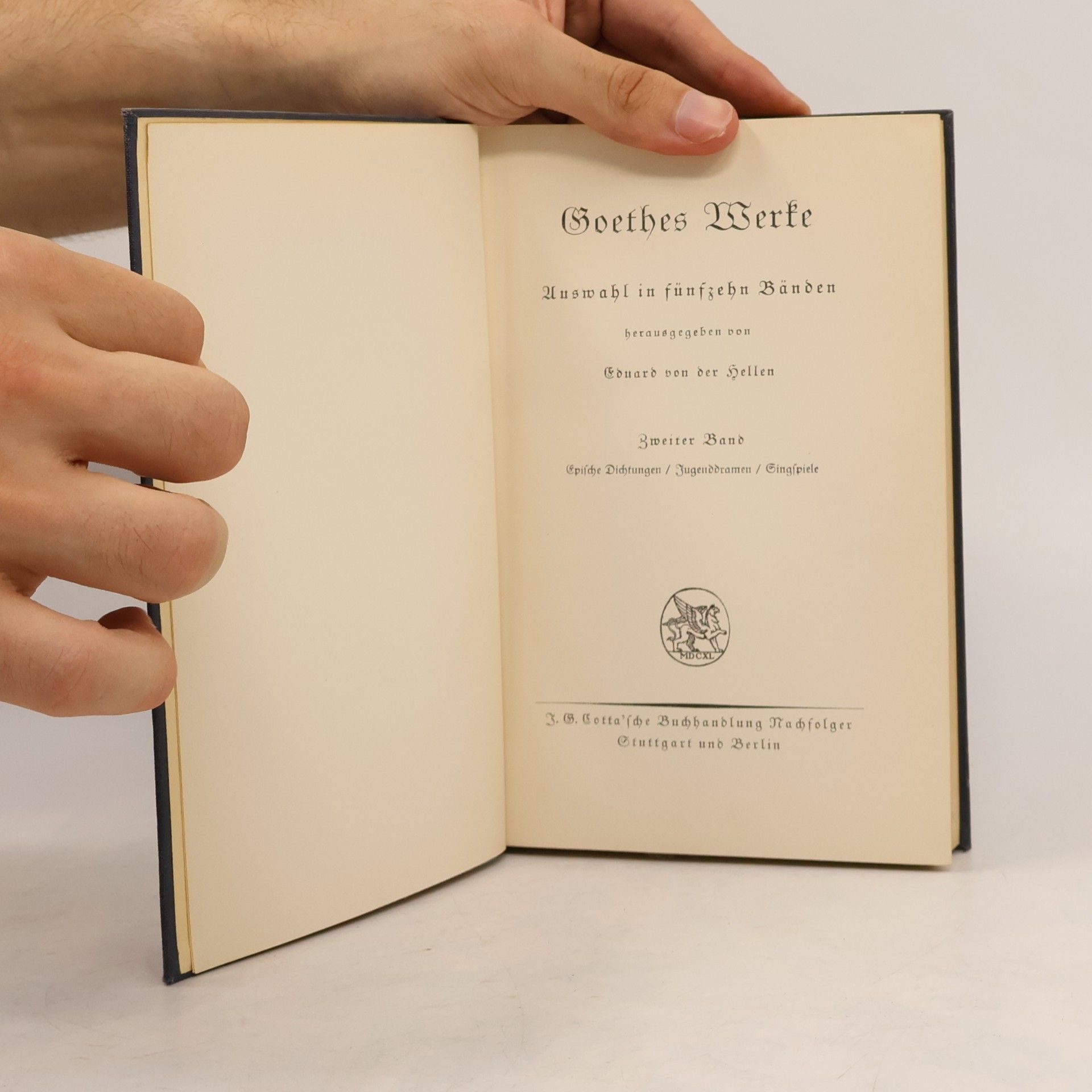 Johann Wolfgang von Goethe Goethes Werke: Auswahl in fünfzehn Bänden. Band 2