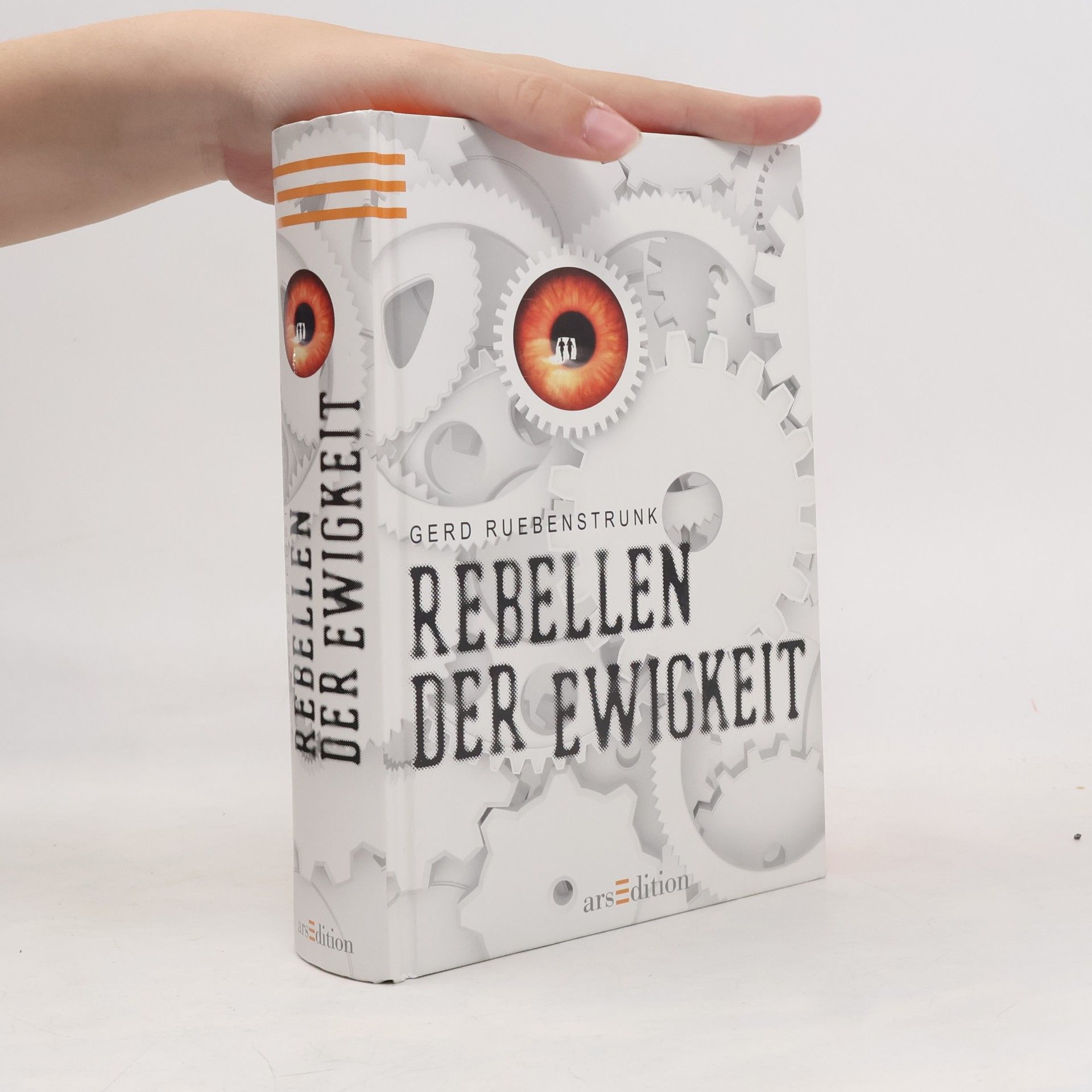 Gerd Ruebenstrunk Rebellen der Ewigkeit