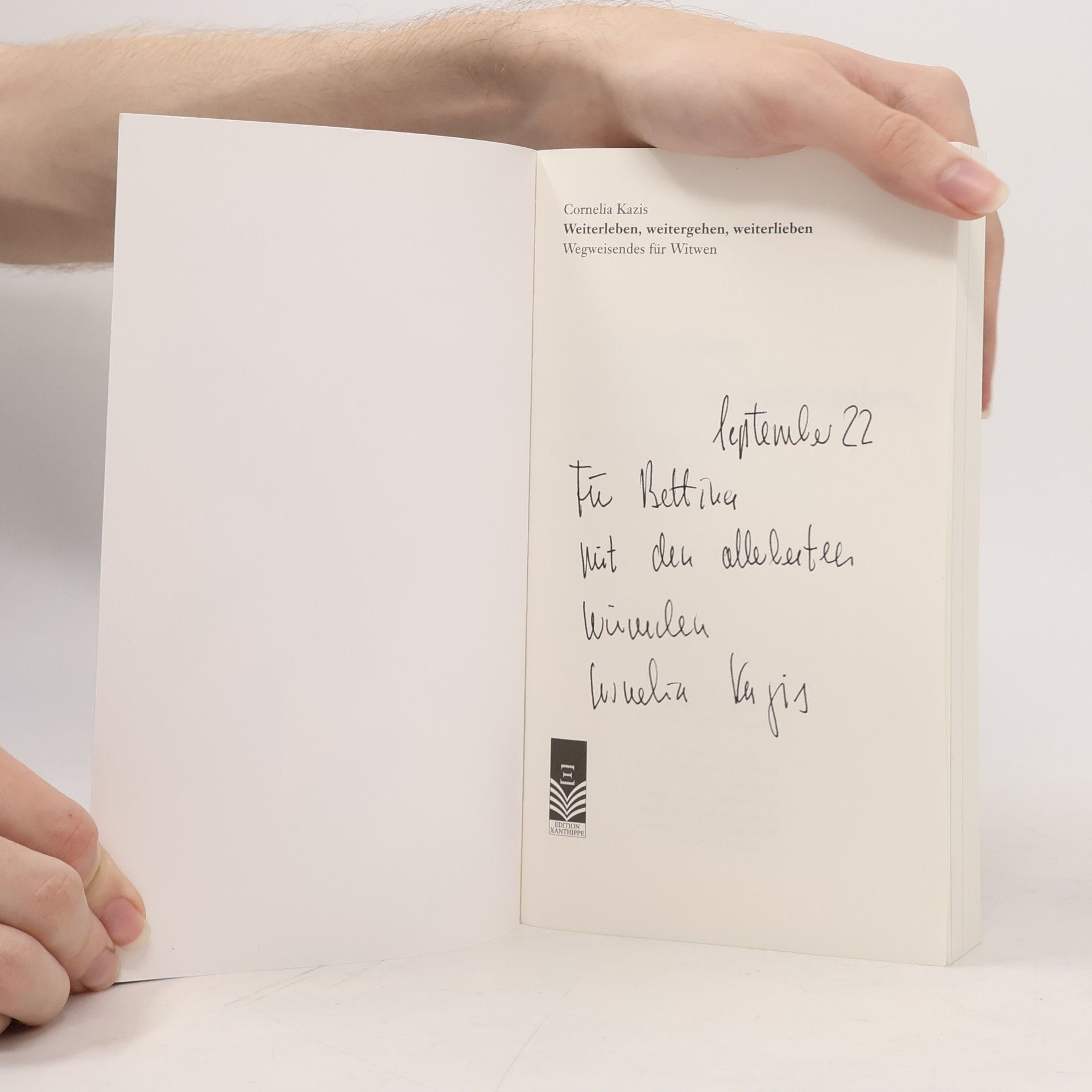 Cornelia Kazis Weiterleben, Weitergehen, Weiterlieben