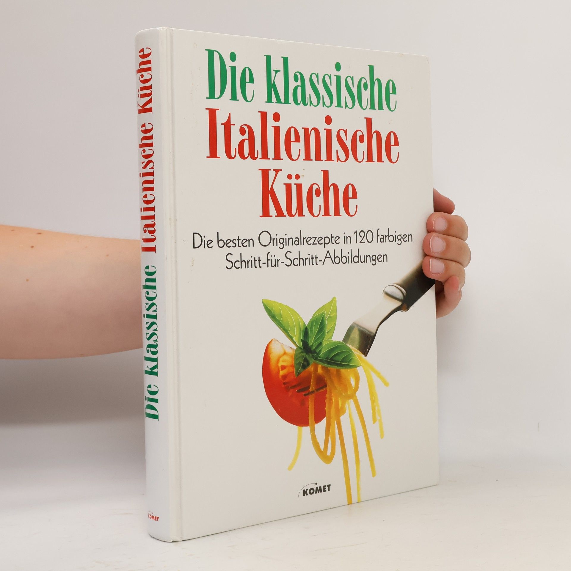 Die Klassische Italienische Kuche
