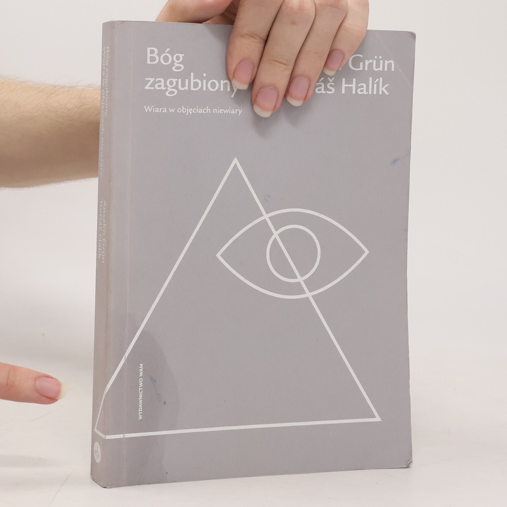 Anselm Grün Bóg zagubiony
